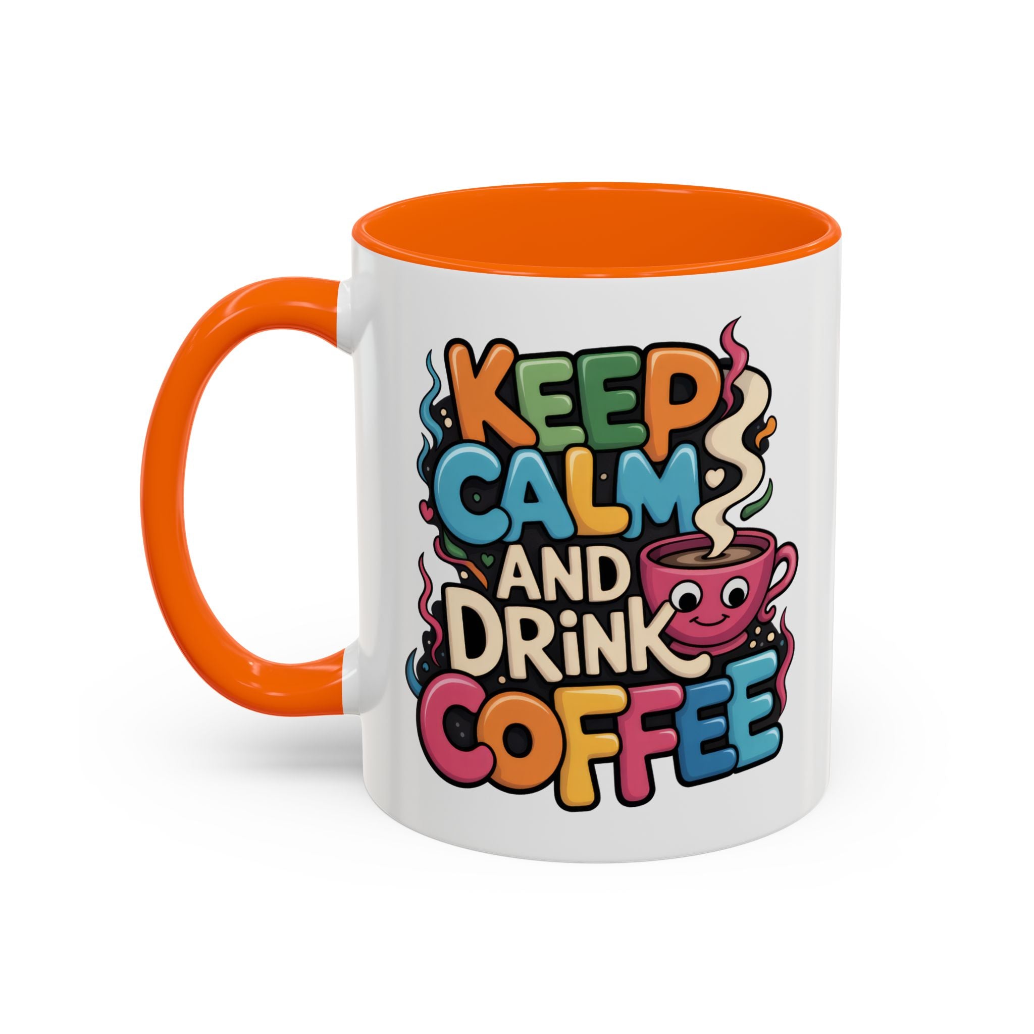 Keep Calm and Drink Coffee Mug - Fun Colorful Ceramic Coffee Cup funny