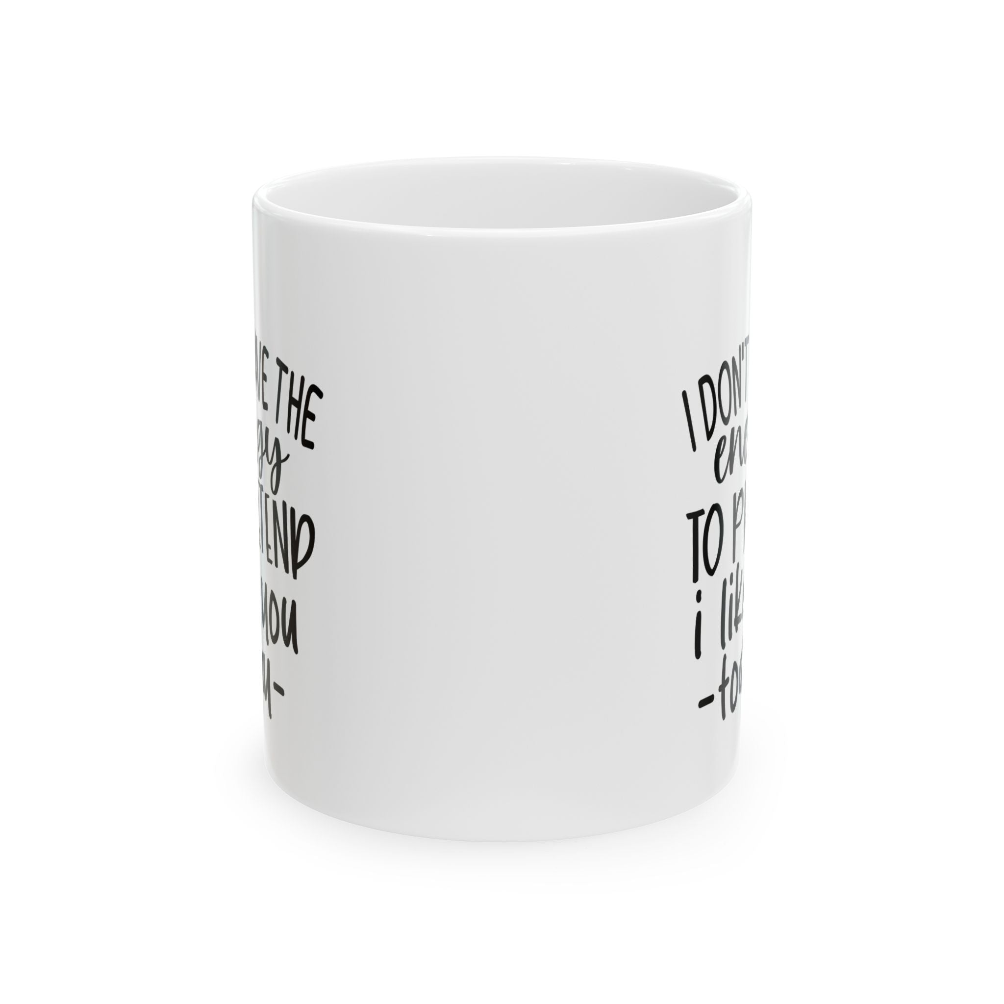 funny attitude Coffee Mug with Quote, Perfect Gift for Friends, Inspirational Drinkware, Home Office Mug