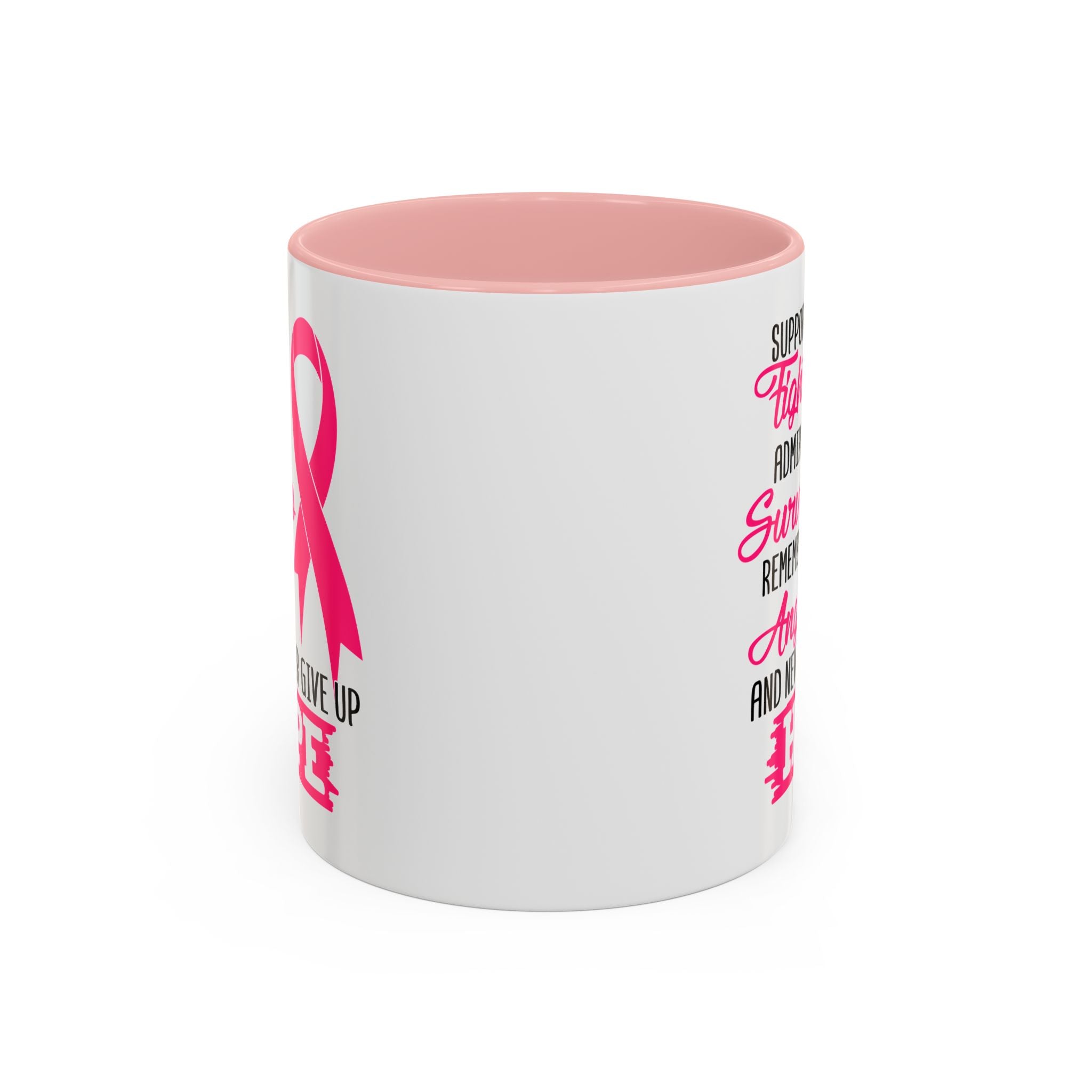 Inspirational Pink Ribbon Coffee Mug: Support Fighters, Admire Survivors, Celebrate Hope, Gift for Cancer Awareness, Motivational Mug
