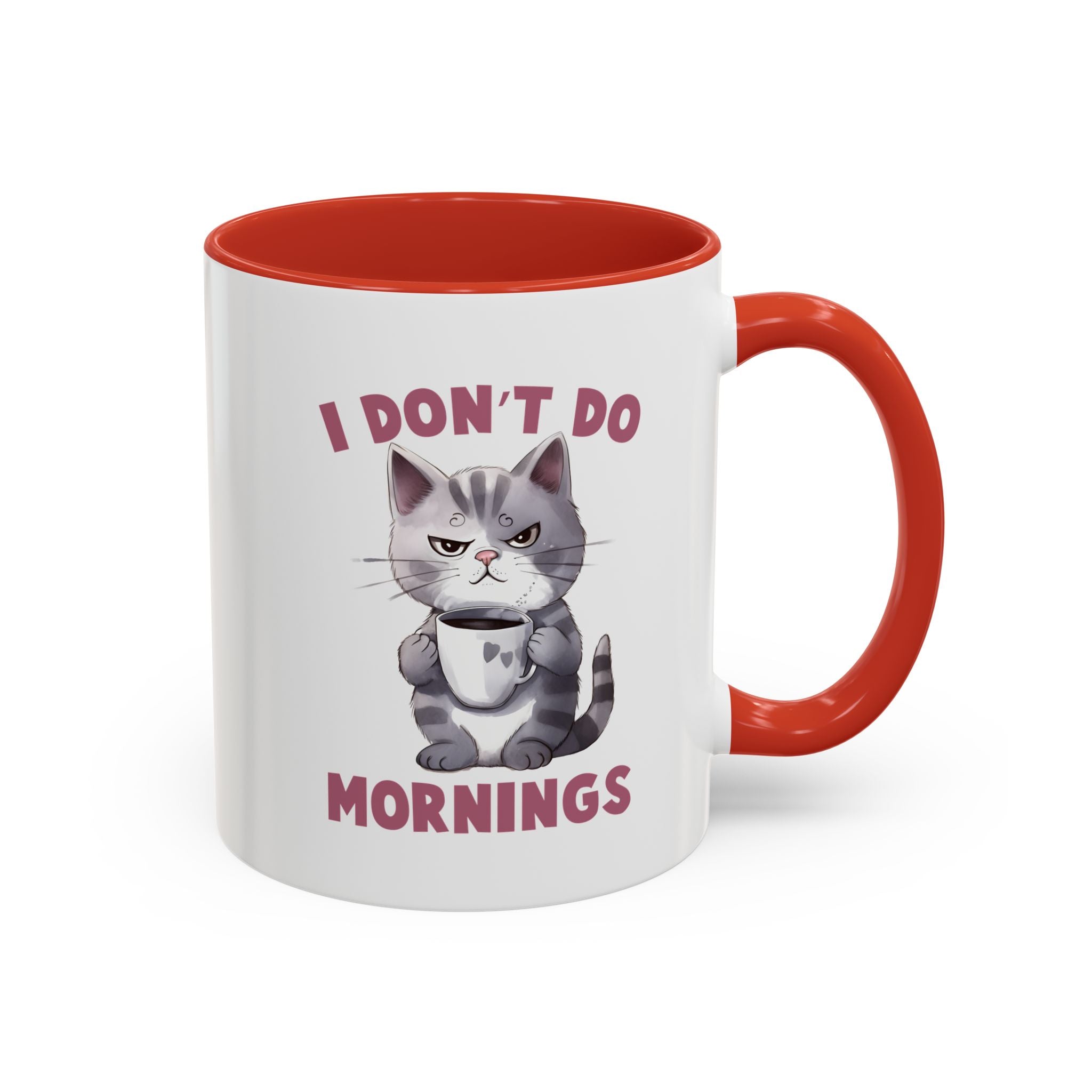 Funny Cat Coffee Mug, Cute Gift for Cat Lovers, I Don't Do Mornings, Black Accent Mug, Coffee Lover's Humor, Gift for Pet Owners