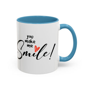 Inspirational Accent Coffee Mug - "You Make Me Smile!" - Perfect Gift for Friends & Family