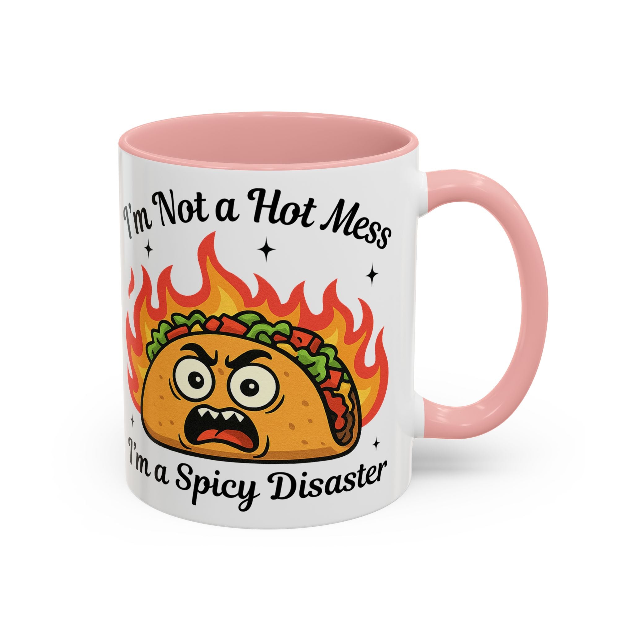 Funny Taco Mug - "I’m Not a Hot Mess, I’m a Spicy Disaster" Accent Coffee Mug