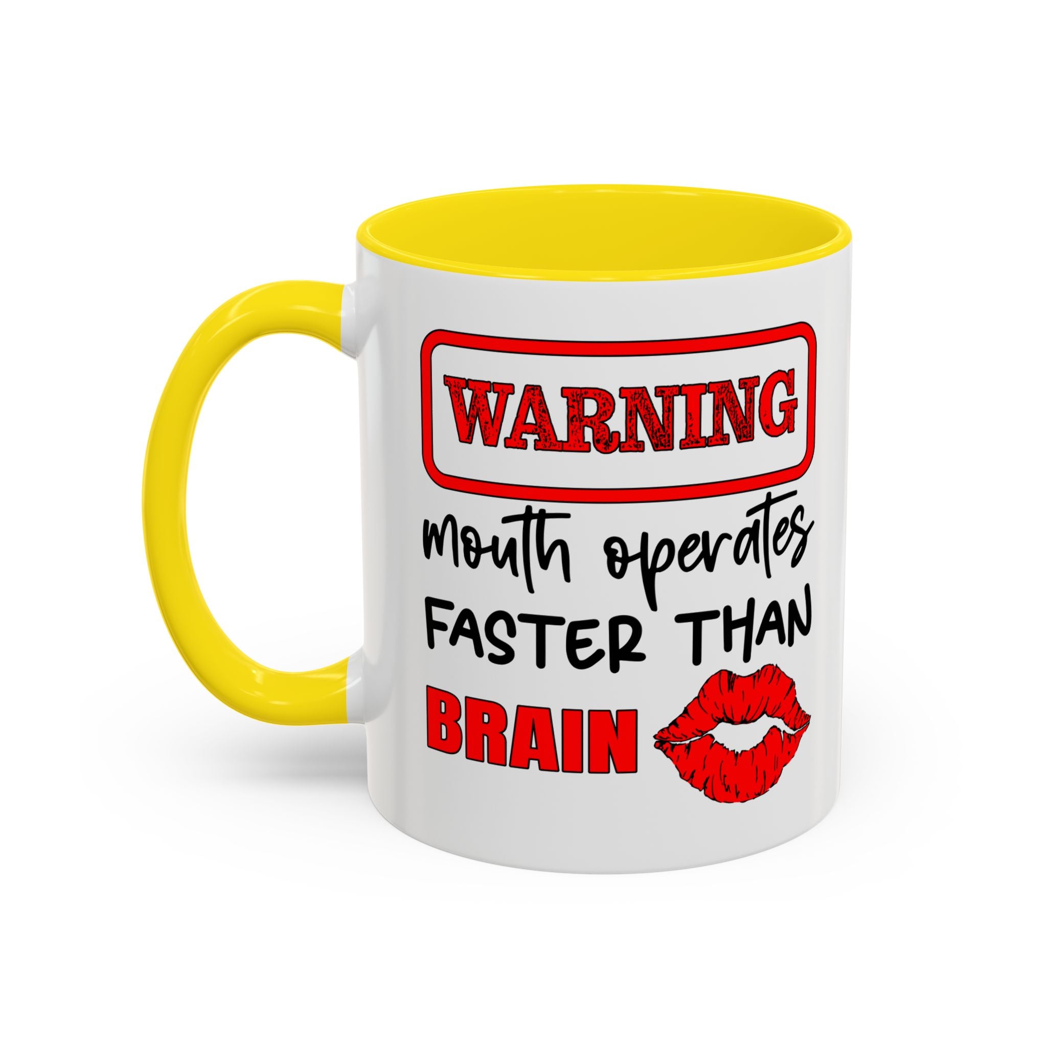 Funny Warning Coffee Mug - 'Mouth Operates Faster Than Brain' - Perfect for Coffee Lovers
