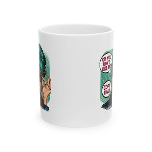 Snarky Coffee Mug - Funny Gift for Friends,  Office Humor, Unique Tea Cup, Quirky Home Decor