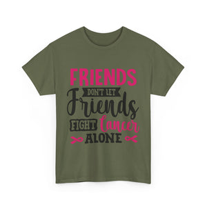 Unisex Cancer Awareness Tee, Support Friends, Fight Cancer Together, Inspirational Gift, Awareness Event Shirt