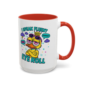 attitude Sassy Eye Roll Coffee Mug,  for Coffee Lovers, Gift for Friends, Quirky Tea Mug, Humor  Cute Kitchen Decor