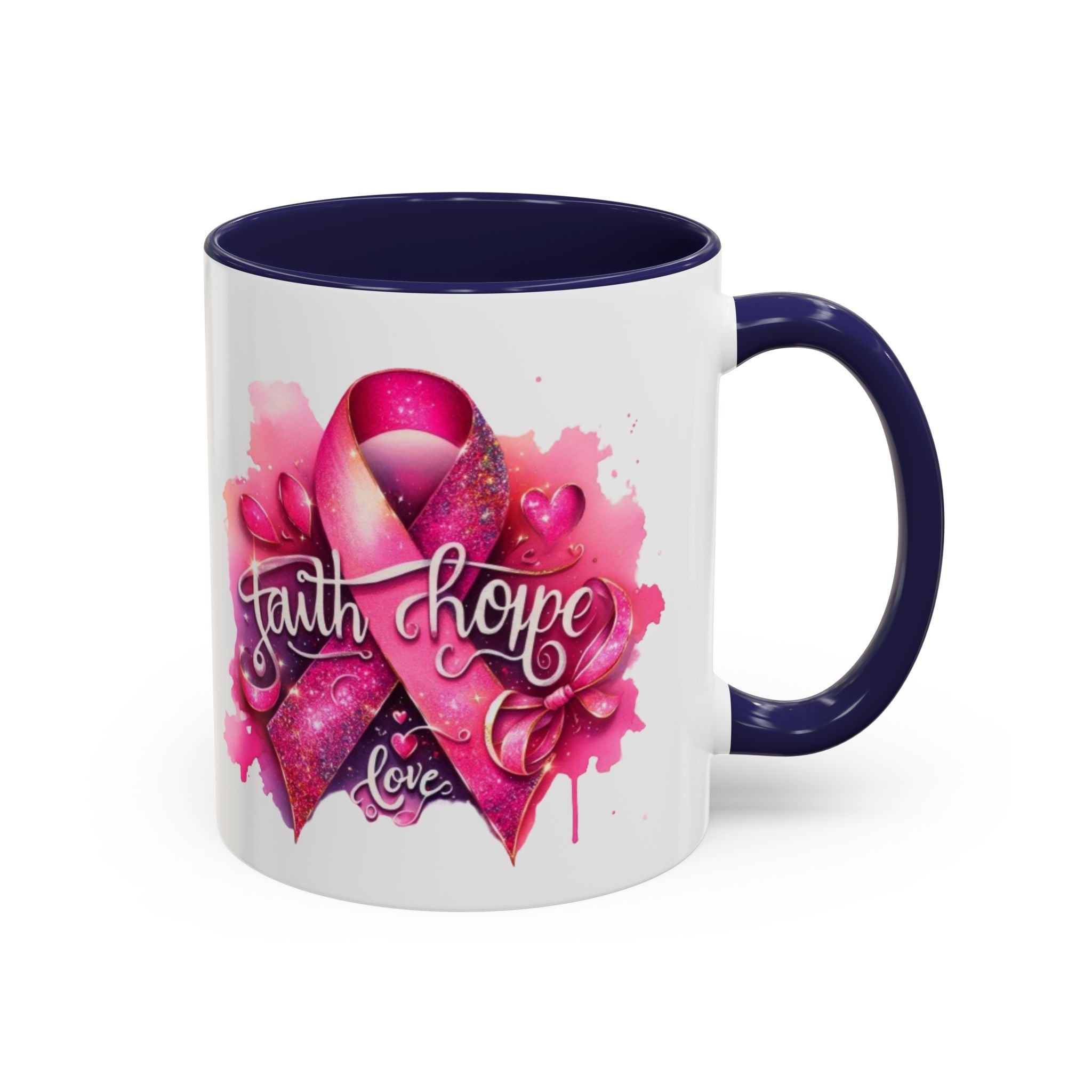 Cancer awareness Inspirational Hope & Faith and Love Coffee Mug