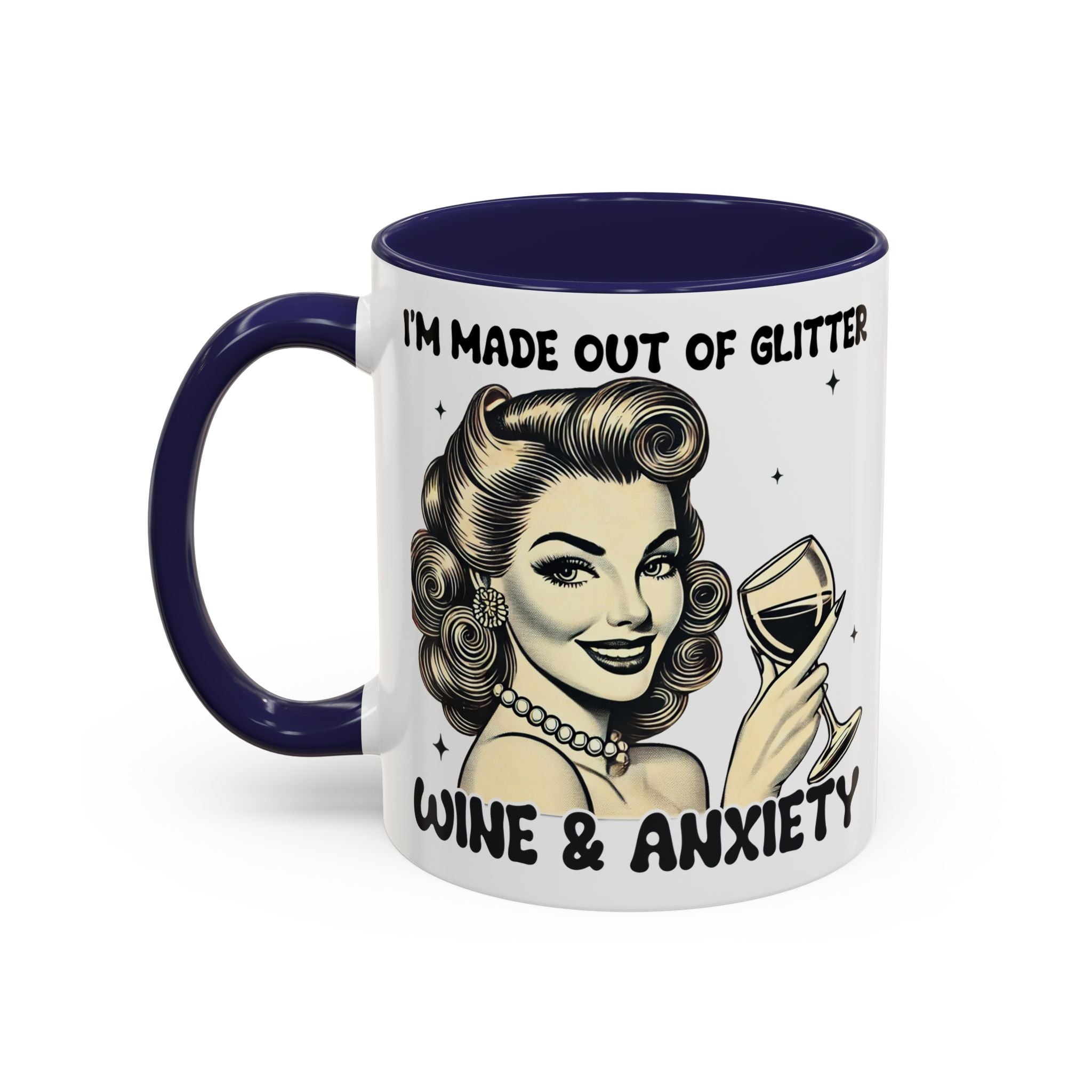 Wine & Anxiety Coffee Mug — "I'm Made Out of Glitter, Wine & Anxiety" Retro Accent Mug