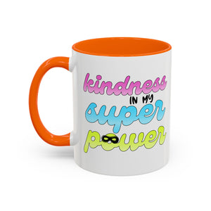 Kindness Superpower Coffee Mug, Inspirational Gift for Friends, Motivational Work Mug, Cute Drinkware for All Occasions, Unique