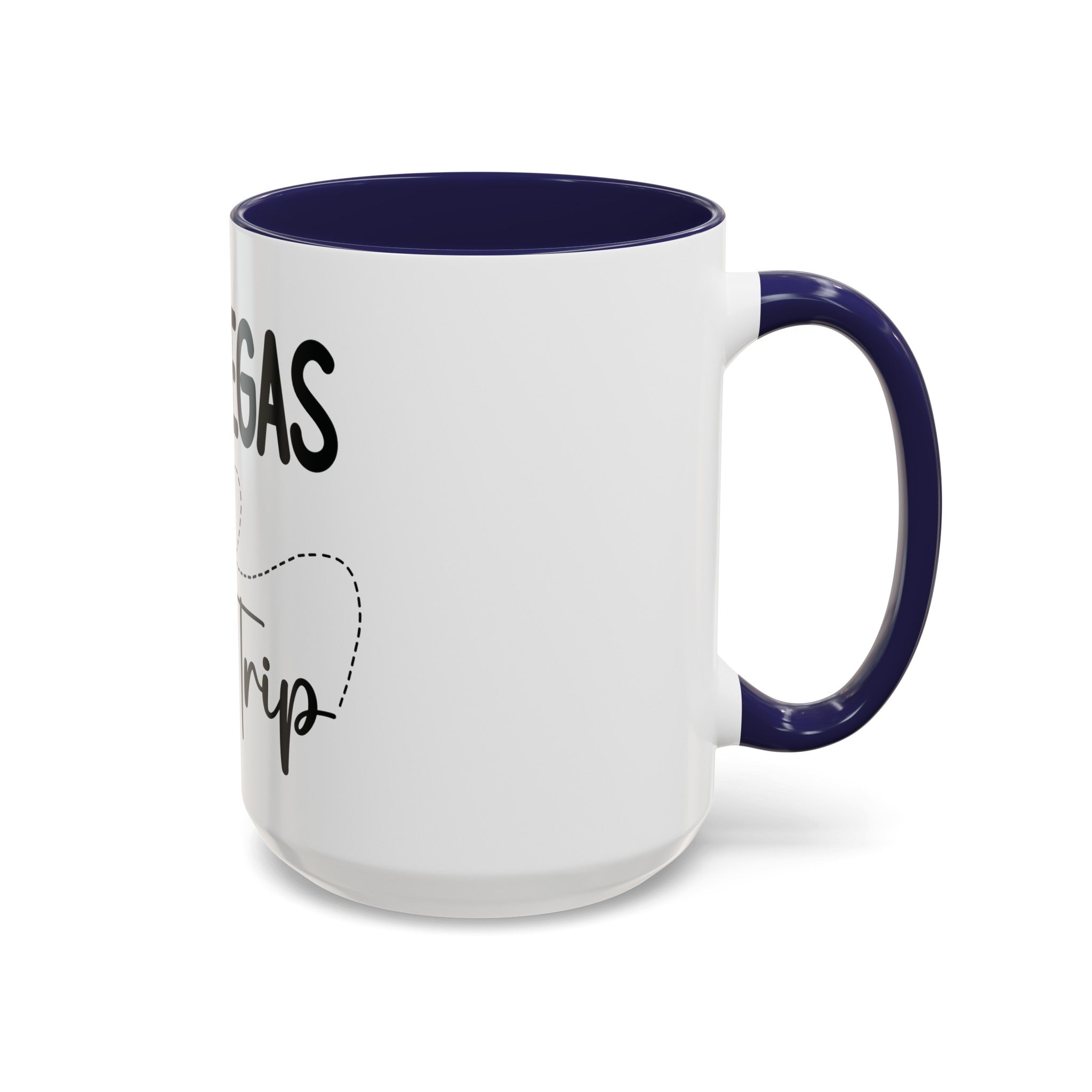 Las Vegas girls trip Accent Coffee Mug (11, 15oz) by the x m world