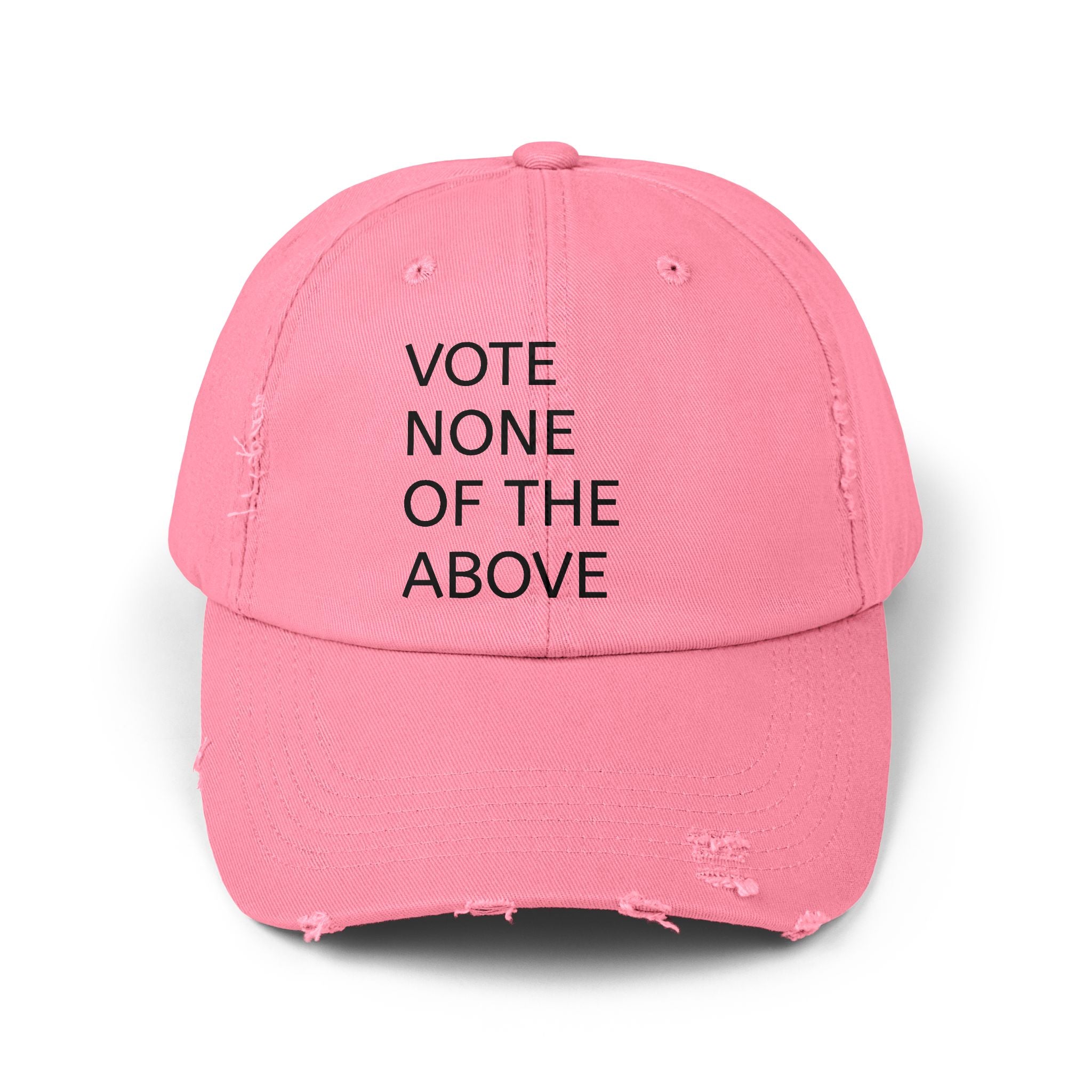 vote none of the above Unisex Distressed Cap