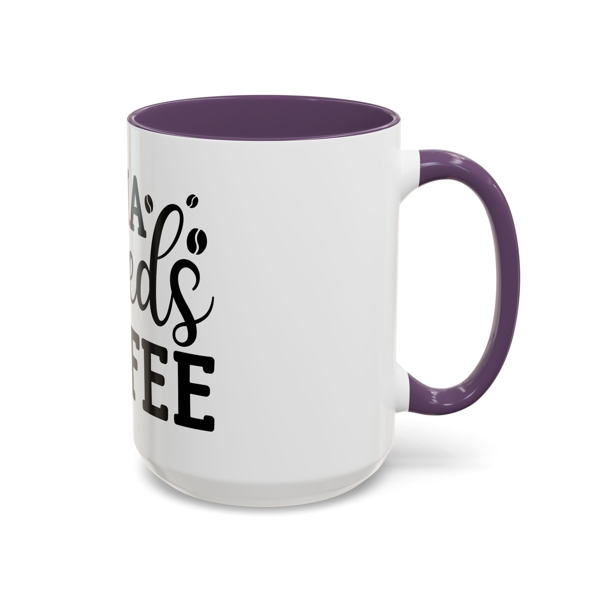 mama needs coffee funny humor Accent Coffee Mug (11, 15oz) mother gift
