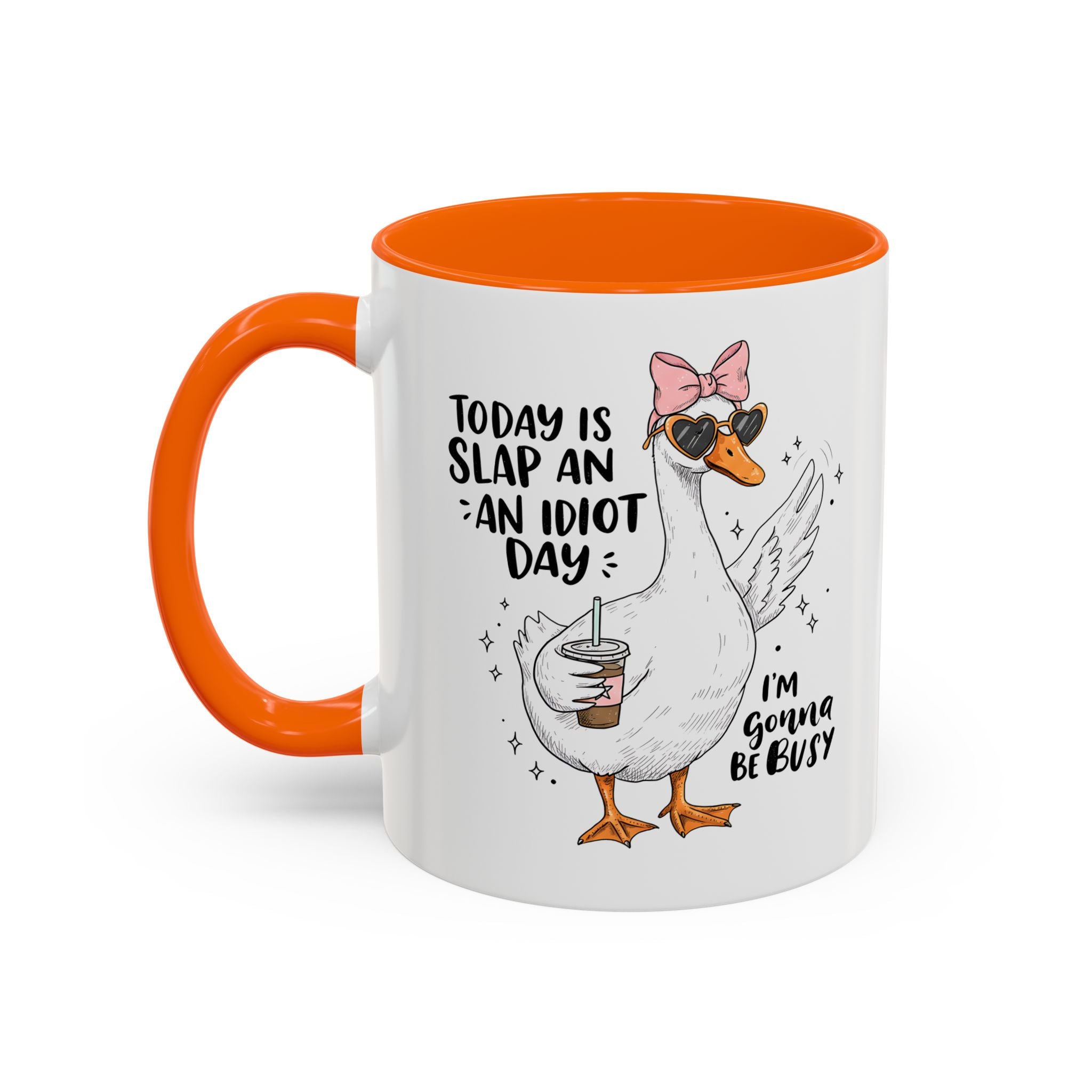 Funny Goose Coffee Mug - Slap an Idiot Day adult humor joke