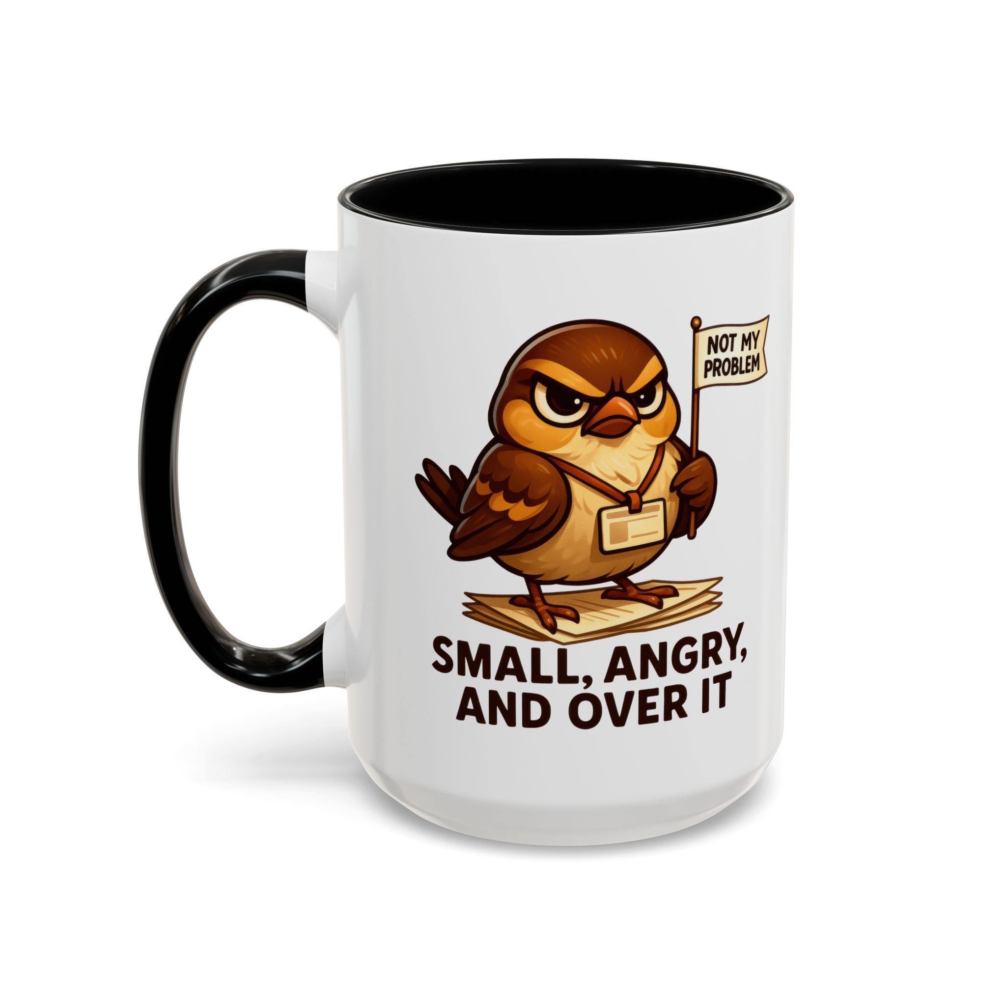 Funny Owl Coffee Mug, not my problem  Small Angry Owl Cup, Coffee Lover Present, Quirky Office