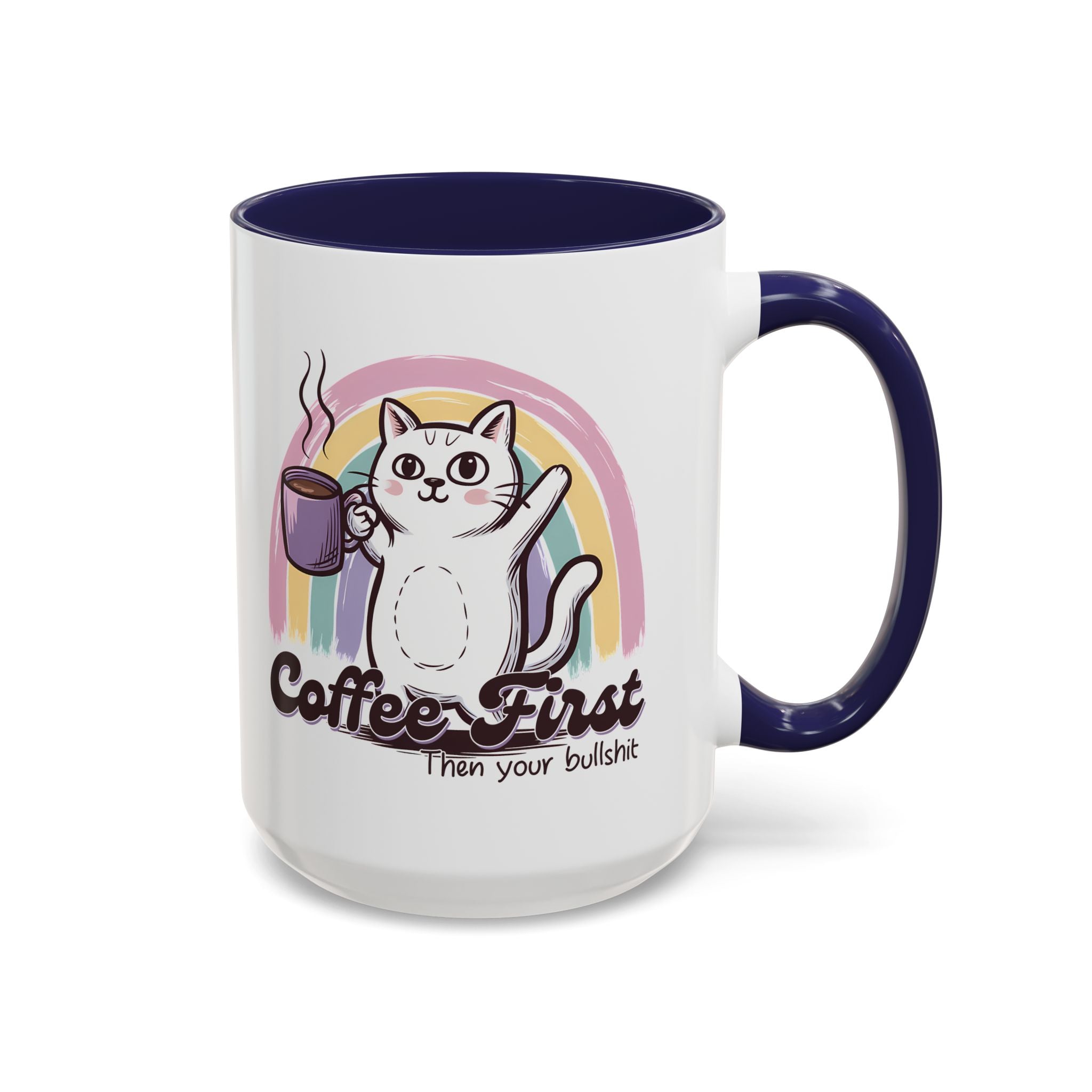 Coffee First Cat Mug - Humorous 11 & 15oz Accent Coffee Cup for Cat Lovers sarcasm