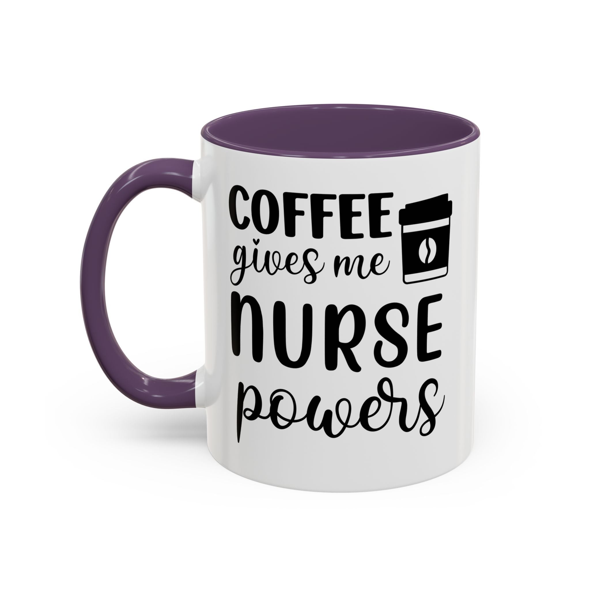 Nurse Coffee Mug, Funny Gift for Nurses, Coffee Lover's Mug, Black Accent Tea Cup, Motivational Nurse Gift