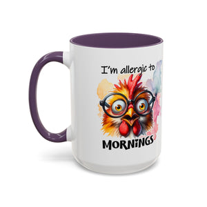 Funny Morning Coffee Mug, Gift for Coffee Lovers, Humorous Mug, Office Mug, Unique Cup for Mornings, Chicken Design