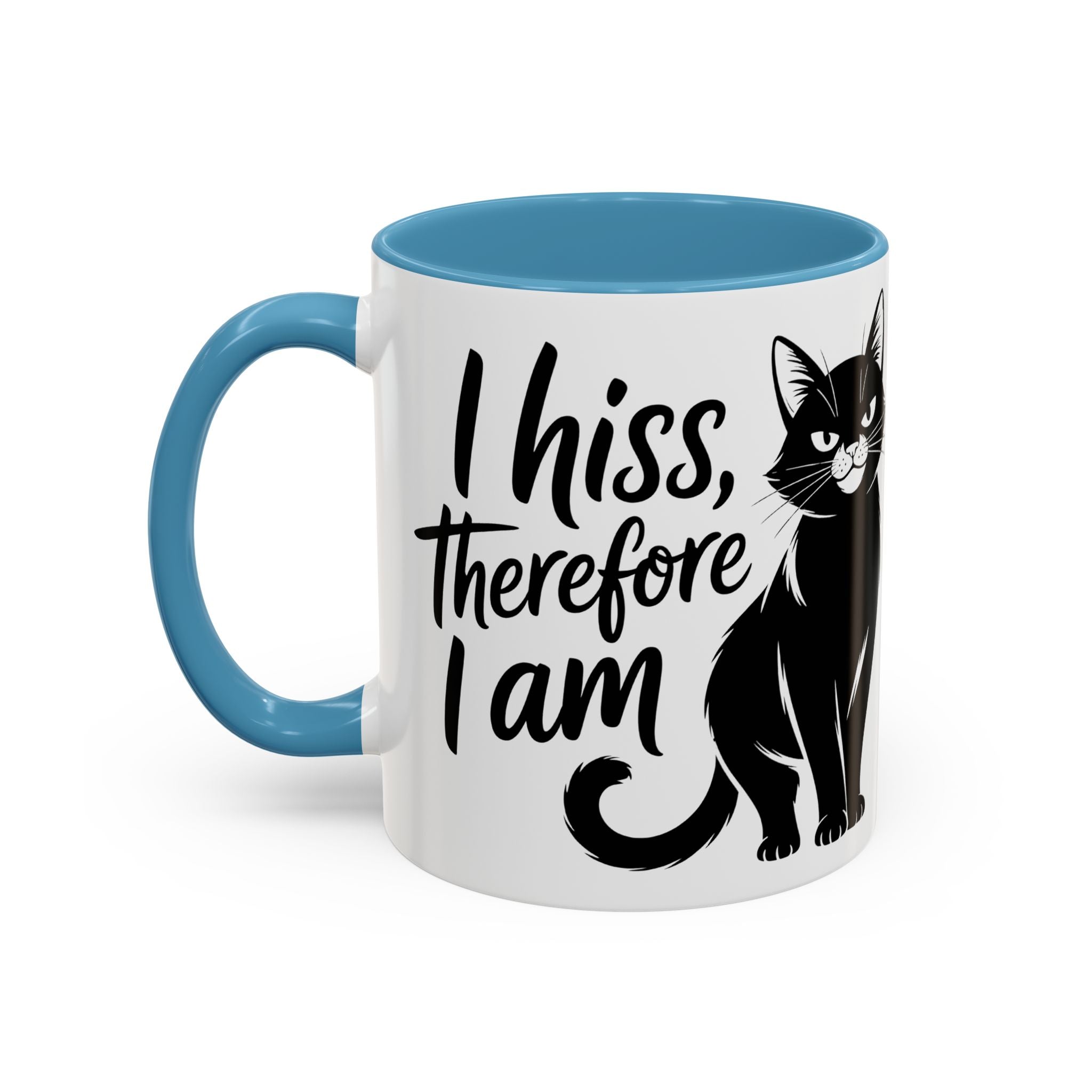 Cat Coffee Mug — "I Hiss Therefore I Am" Black Cat Accent Mug sarcasm attitude