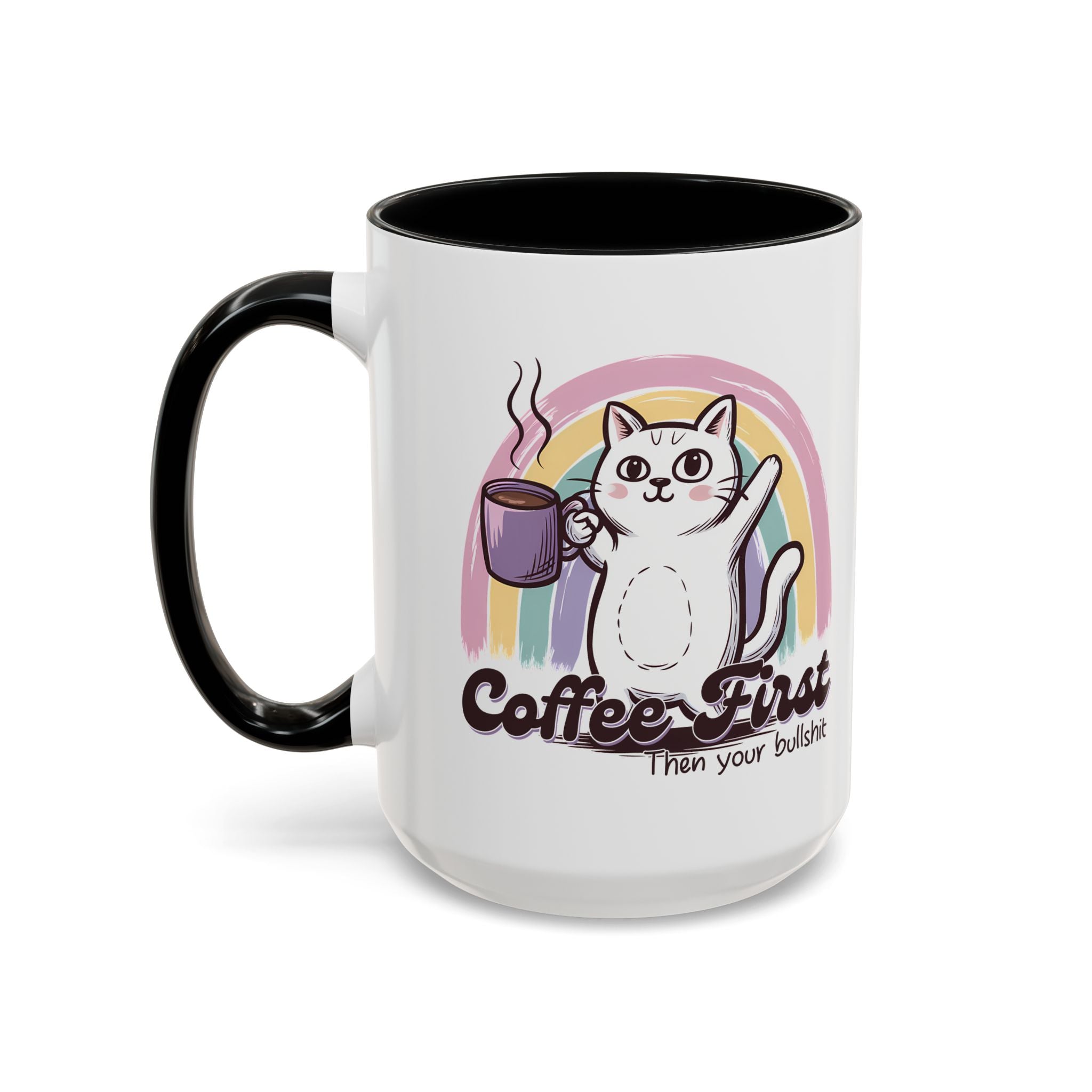 Coffee First Cat Mug - Humorous 11 & 15oz Accent Coffee Cup for Cat Lovers sarcasm