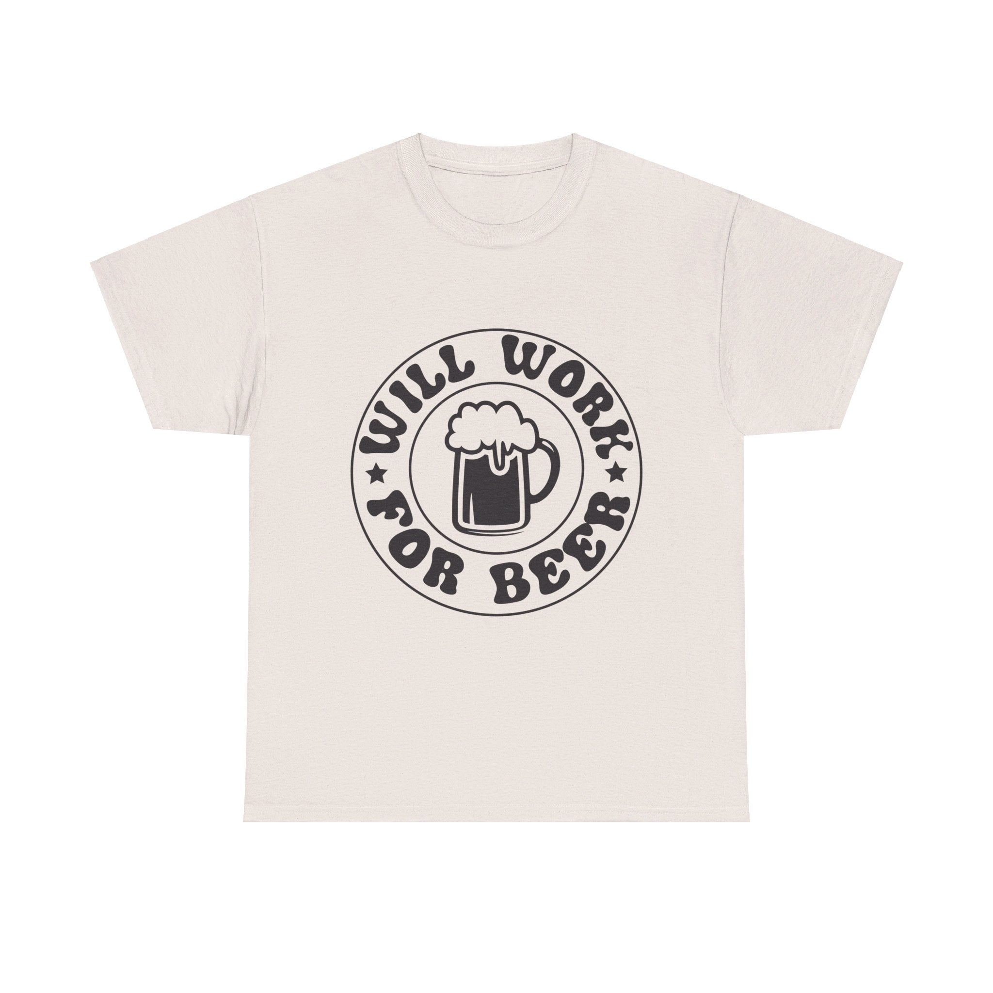 will work for beer funny Unisex Heavy Cotton Tee men women