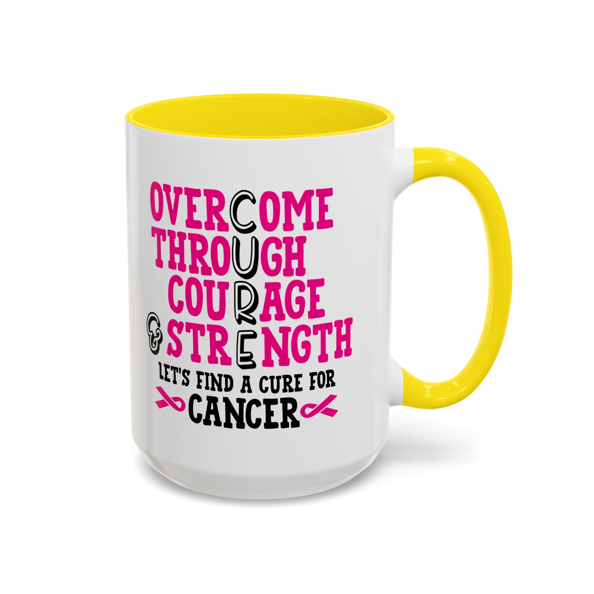 Inspirational Coffee Mug for Cancer Awareness, Gift for Supporters, Fundraising Mug for Breast Cancer, Motivational, 11oz, 15oz