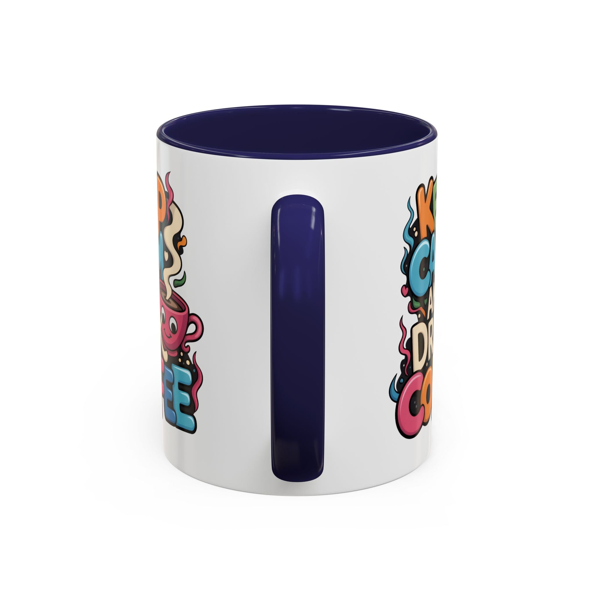 Keep Calm and Drink Coffee Mug - Fun Colorful Ceramic Coffee Cup funny