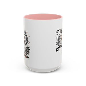 Quirky Coffee Mug with Owl Design | Gift for Coffee Lovers, Unique Office Mug, Fun Morning Coffee Cup, Bird-Themed Mug, Early Bird Gift