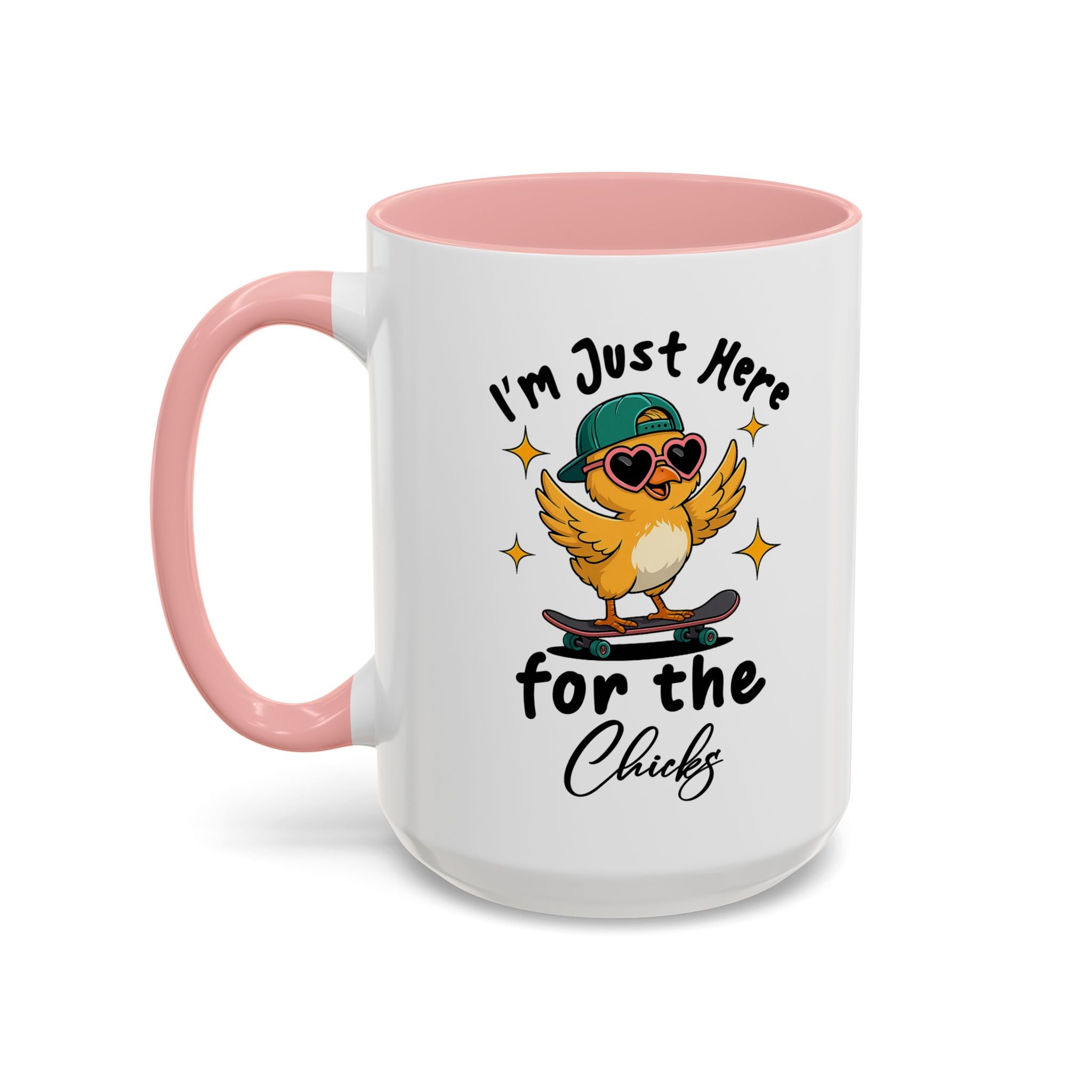 I'm Just Here for the Chicks Coffee Mug — Cute Skateboarding Chick Accent Mug