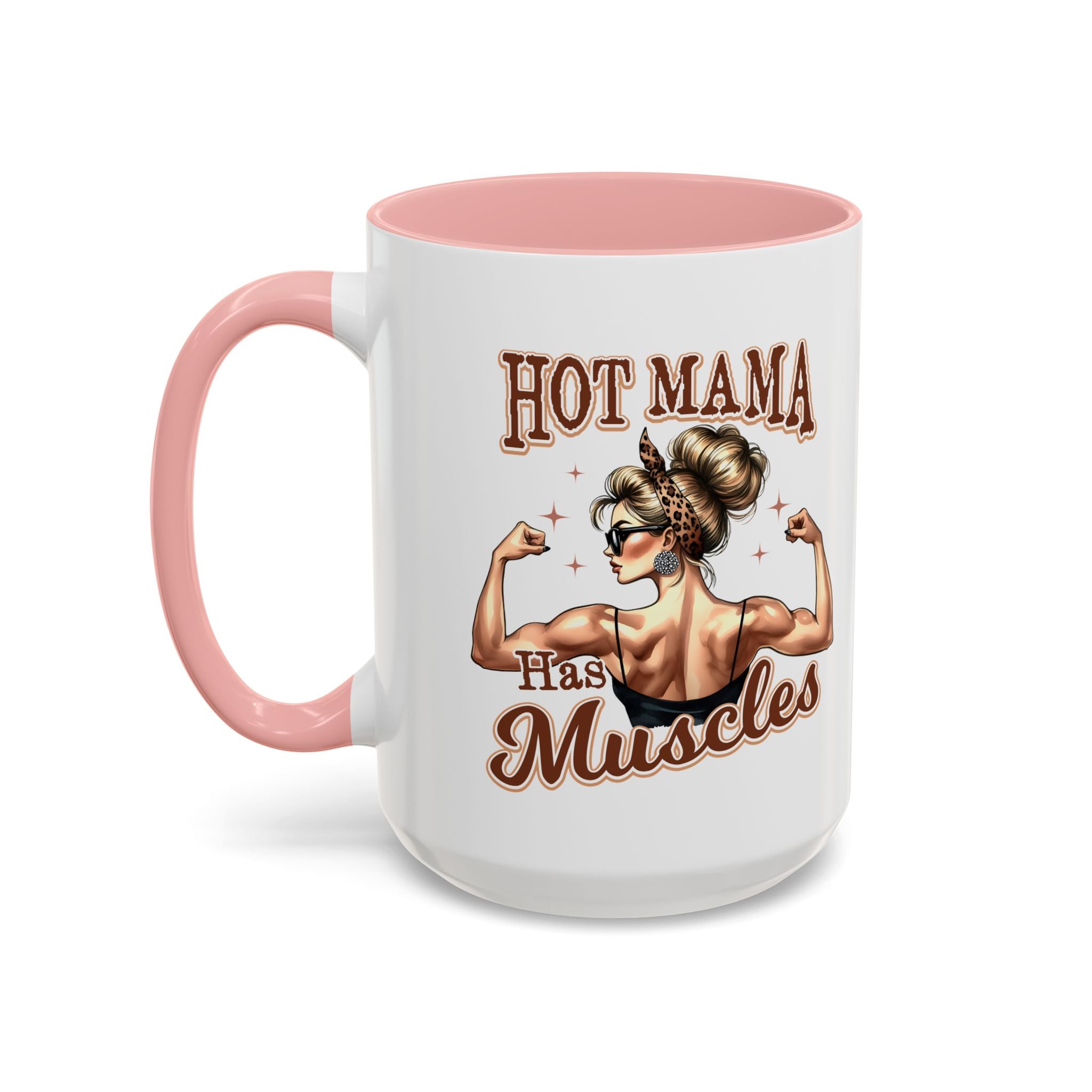 Hot Mama Coffee Mug: Empowerment, Gifts for Moms, Fitness Lovers, Best Friend, Funny Gift, Occasions: Birthdays, Holidays