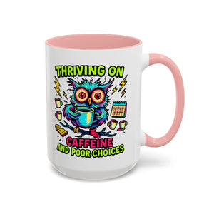 Thriving on Caffeine Mug | Funny Owl Coffee Cup | Gift for Coffee Lovers | Cute Kitchen Decor | Birthday, Holiday Gift