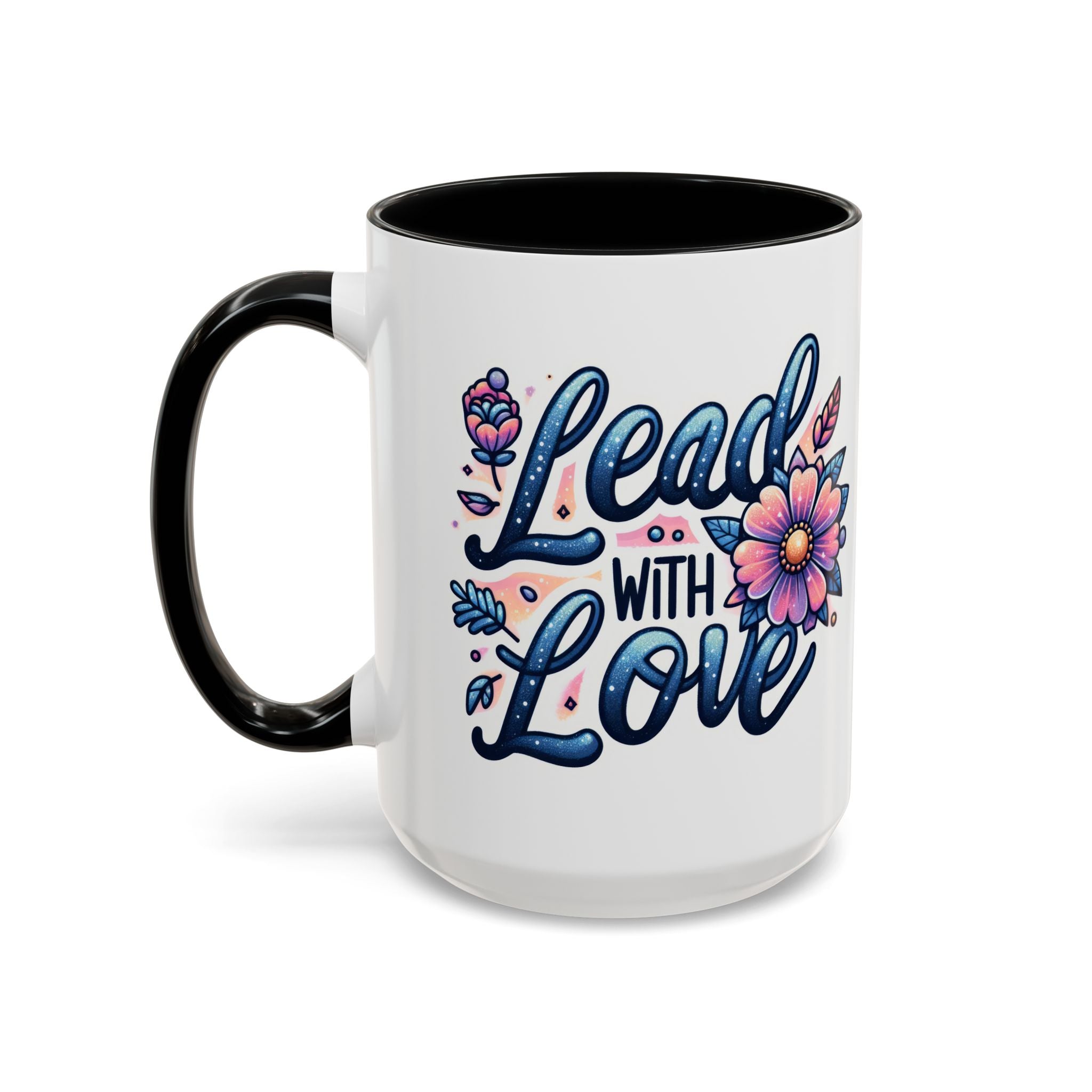 Lead With Love Accent Coffee Mug — Floral Inspirational 11/15oz