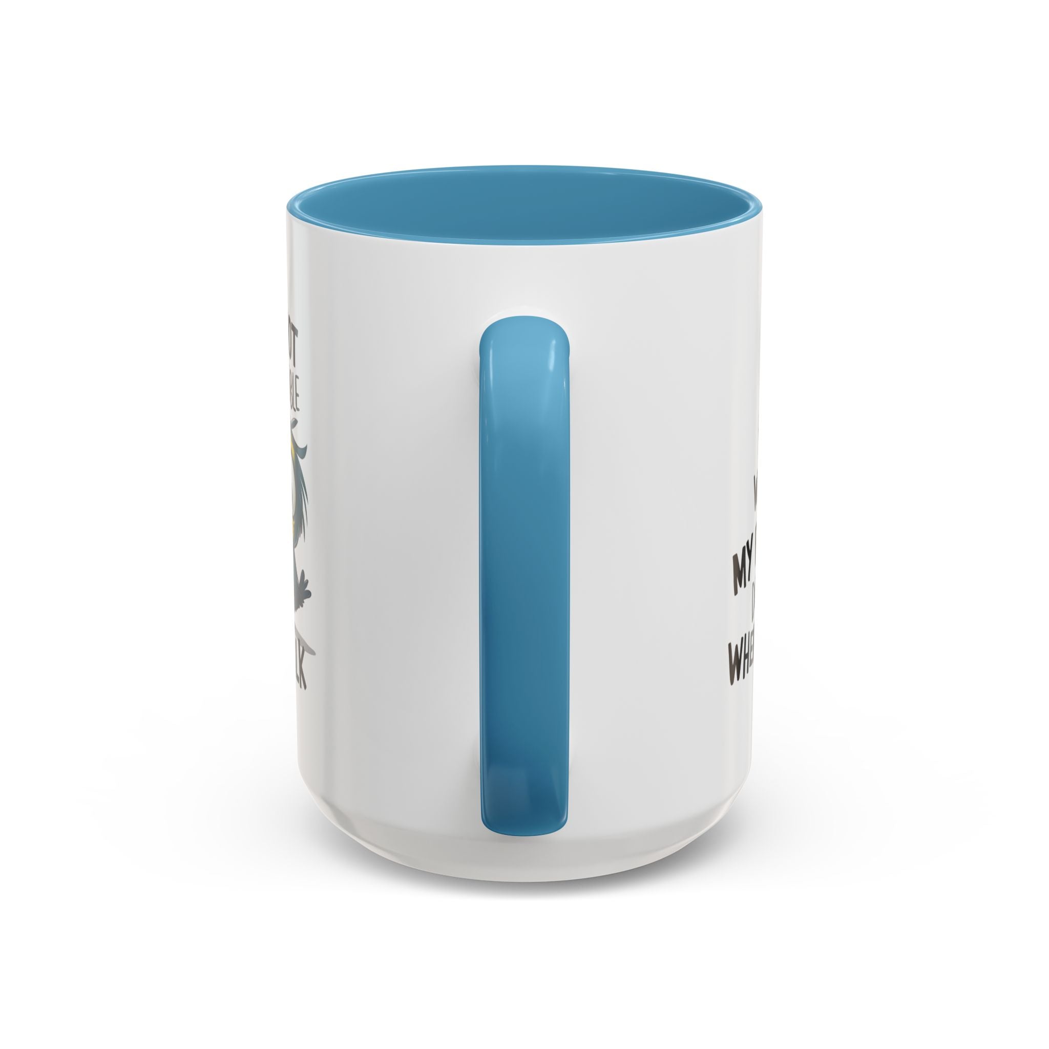 Funny Accent Coffee Mug for Sarcastic Coffee Lovers - "I'm Not Responsible for What My Face Does When You Talk"