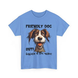 Friendly Dog Unisex Tee - Perfect for Pet Lovers, Gifts for Dog Owners, Casual Wear, Birthday Gifts, Dog-Themed Apparel