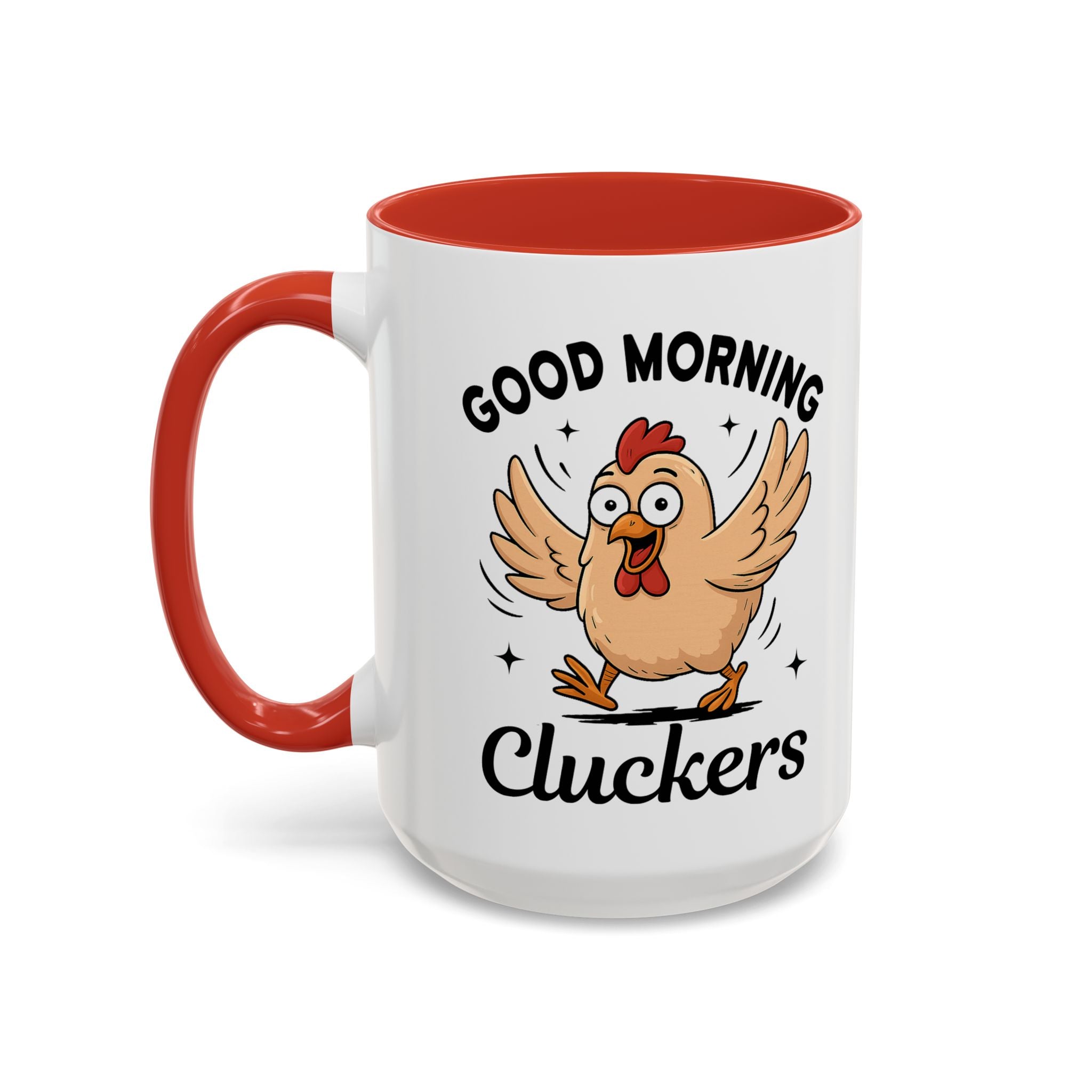 Good Morning Cluckers Coffee Mug — Funny Chicken Farmhouse Ceramic Mug (11/15oz) sarcasm