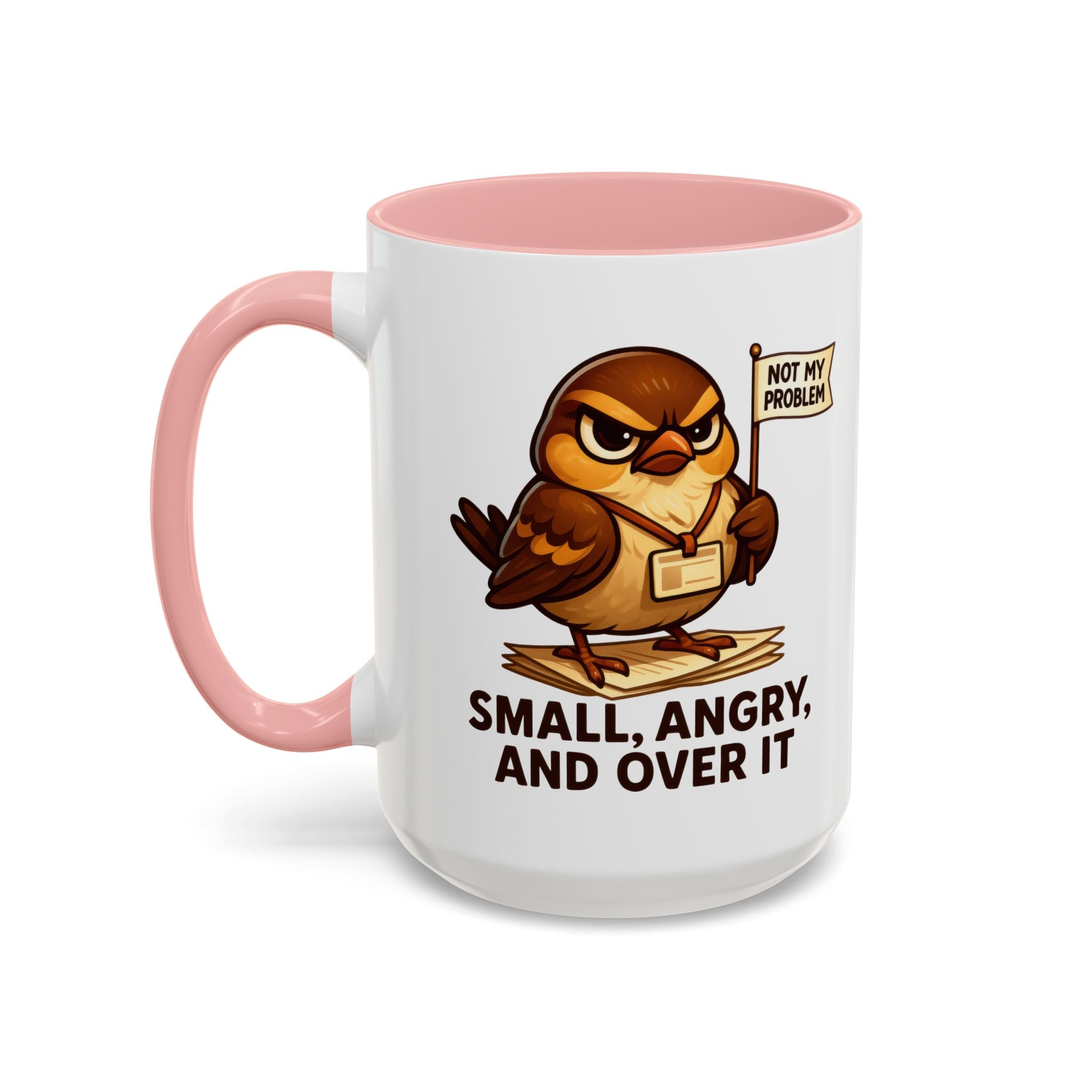 Funny Owl Coffee Mug, not my problem  Small Angry Owl Cup, Coffee Lover Present, Quirky Office