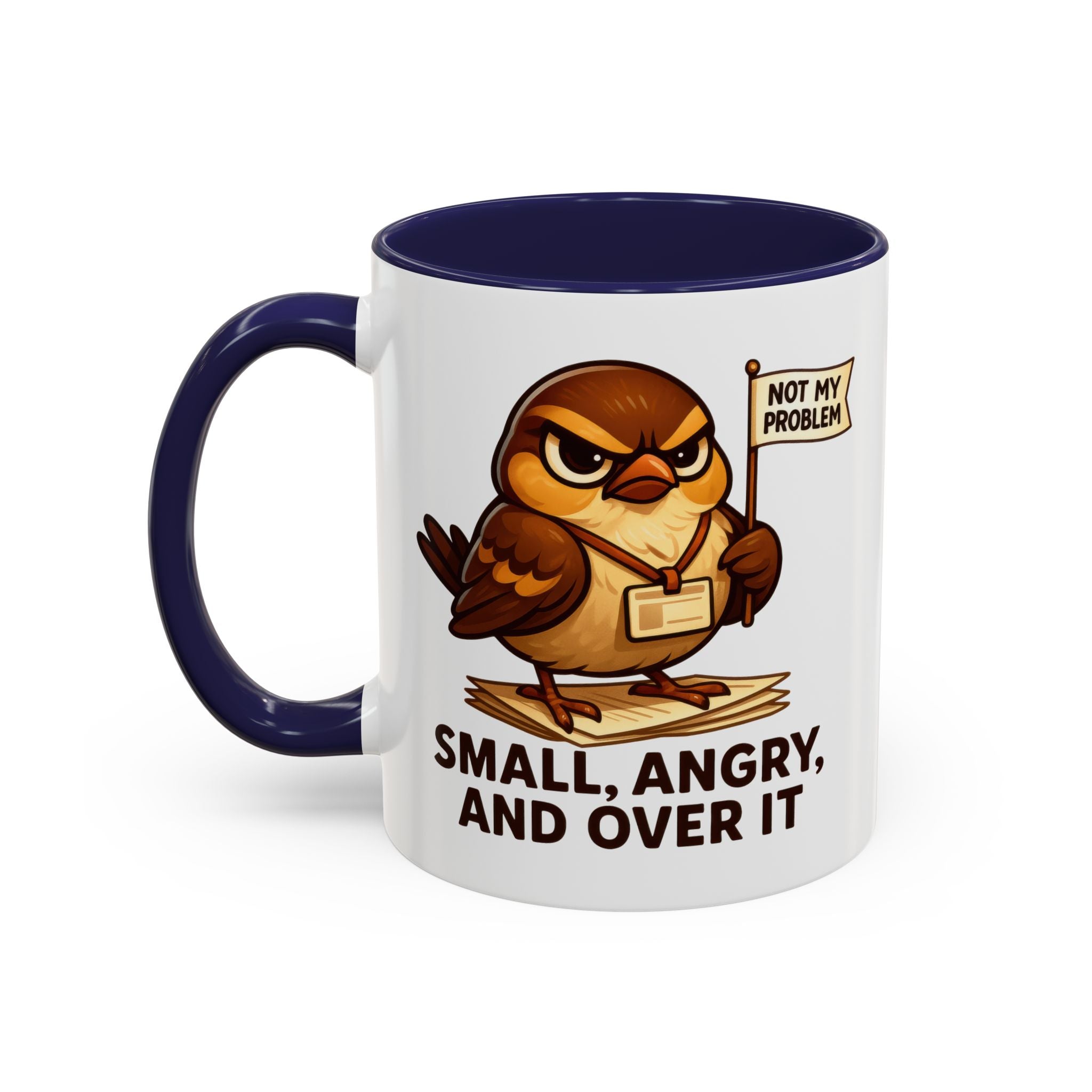 Funny Owl Coffee Mug, not my problem  Small Angry Owl Cup, Coffee Lover Present, Quirky Office