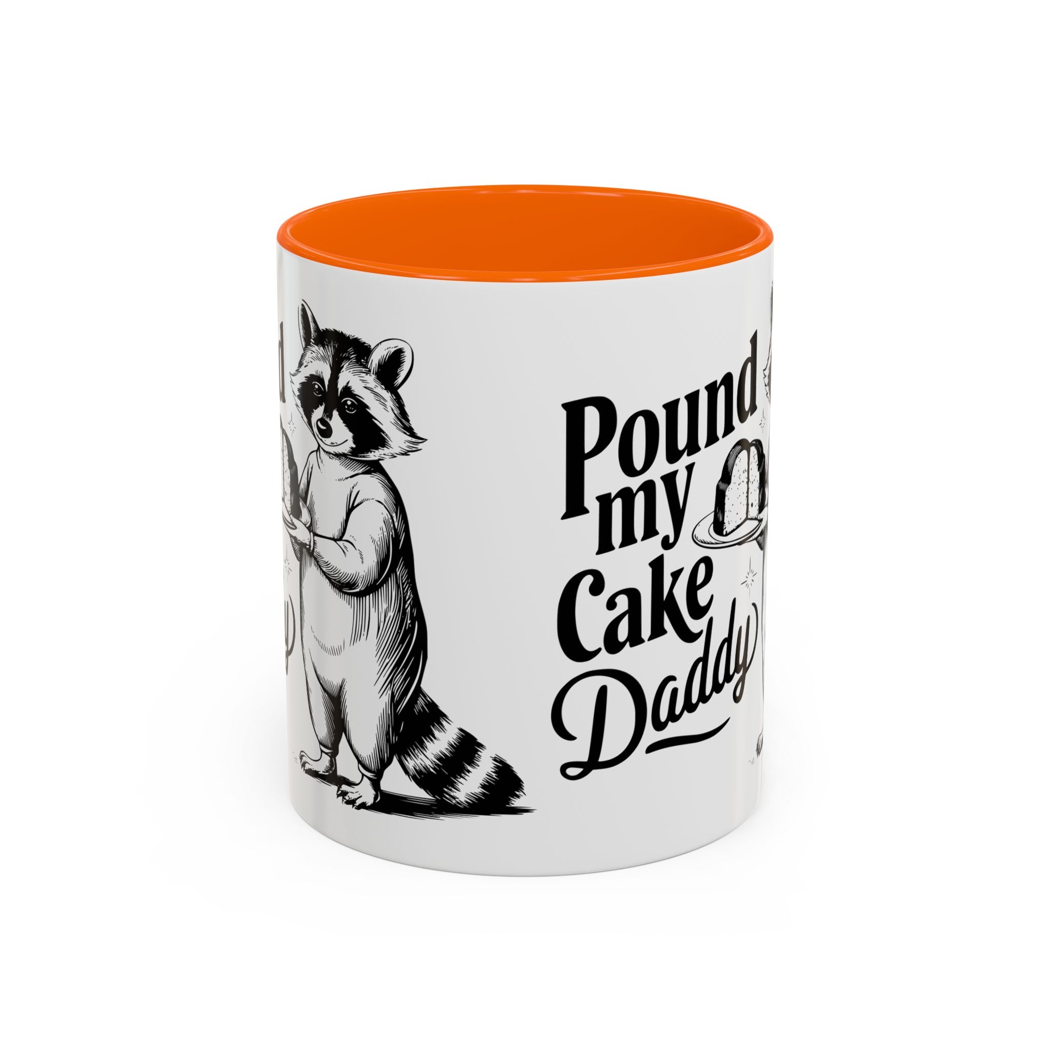 Funny Raccoon Coffee Mug - "Pound My Cake Daddy" adult sex humor