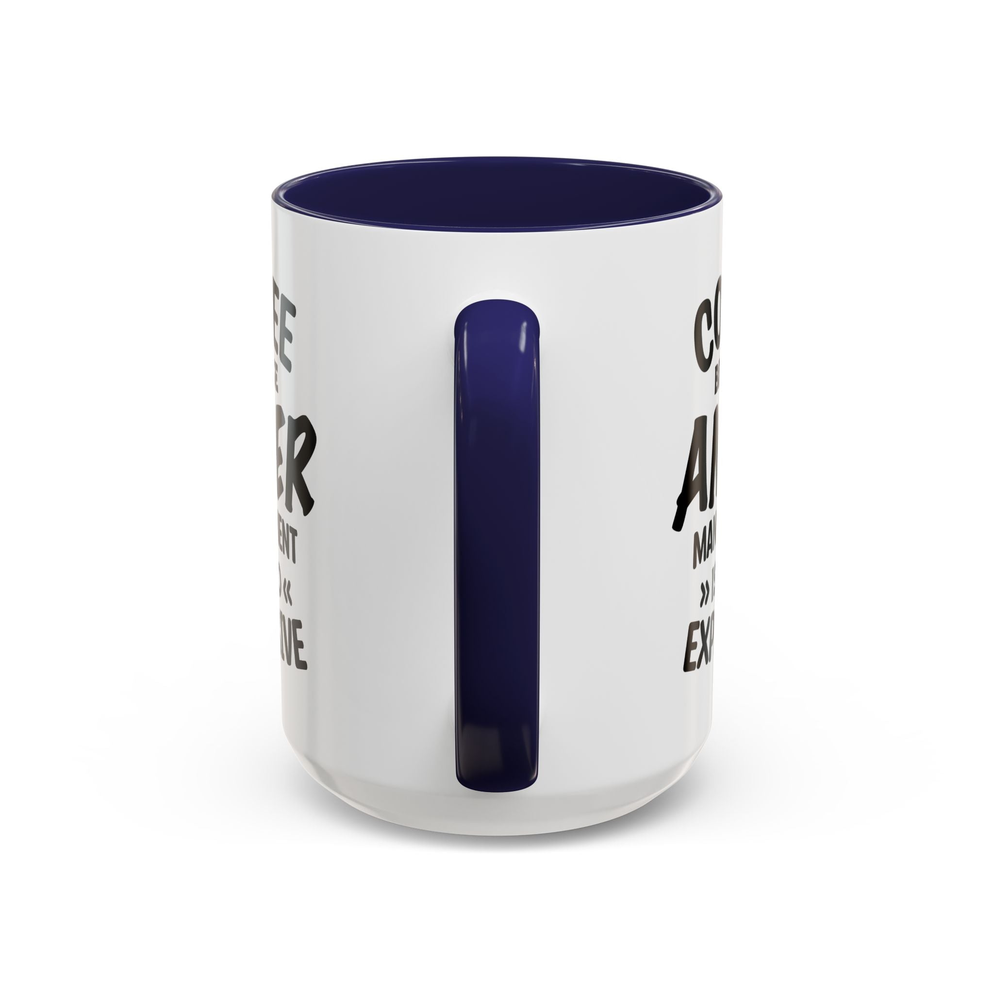 Funny Anger Management Coffee Mug, Gift for Coffee Lovers, Stress Relief, Black Accent, Humorous Cup for Friends, Office Humor, Funny Gifts