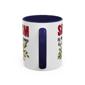 Sarcasm Floral Accent Coffee Mug - 11oz & 15oz funny