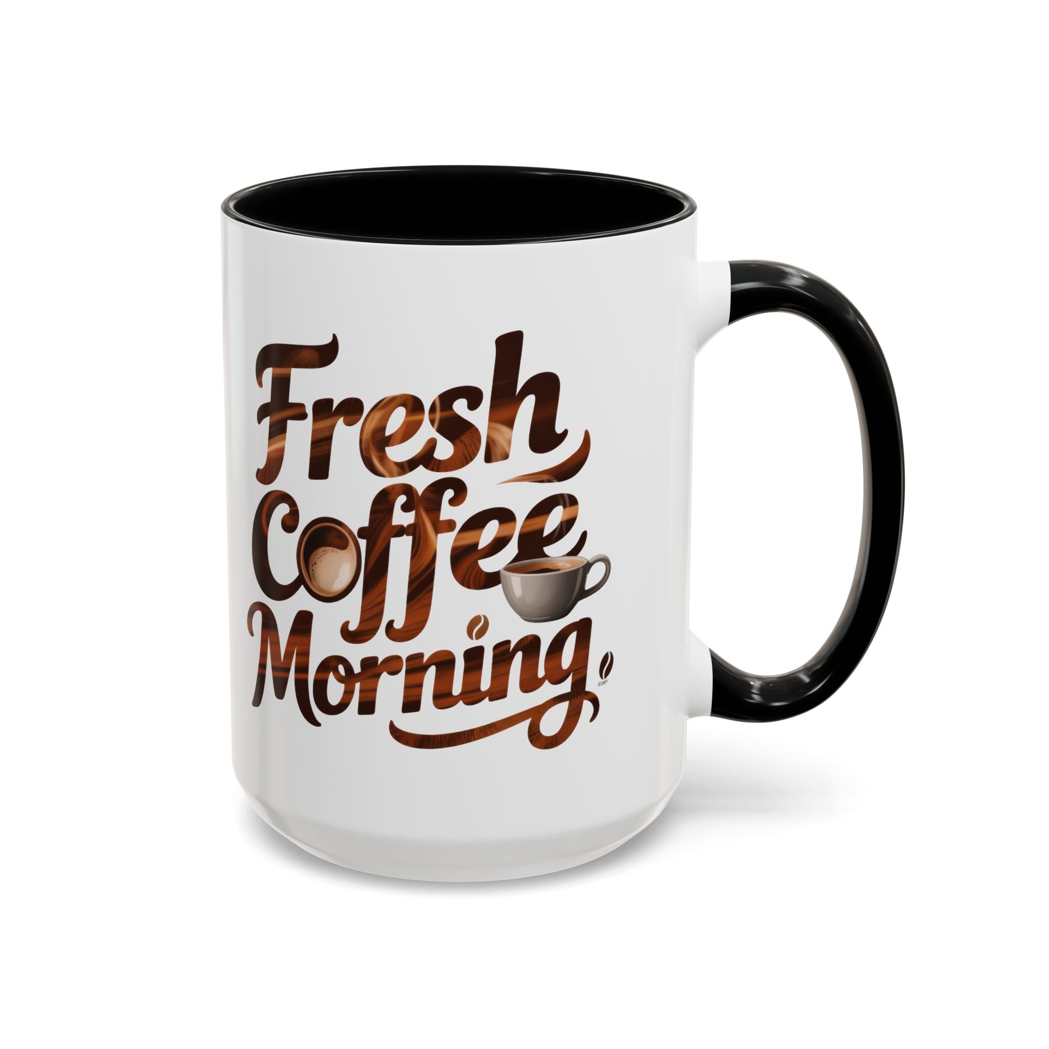 Morning Coffee Accent Mug - 'Fresh Coffee Morning' Design cup