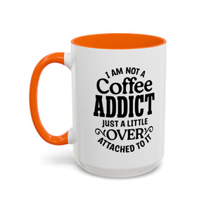 Coffee Addict Mug, Funny Coffee Lover Gift, Black Accent Mug, Warm Beverage Cup, Office Humor Drinkware