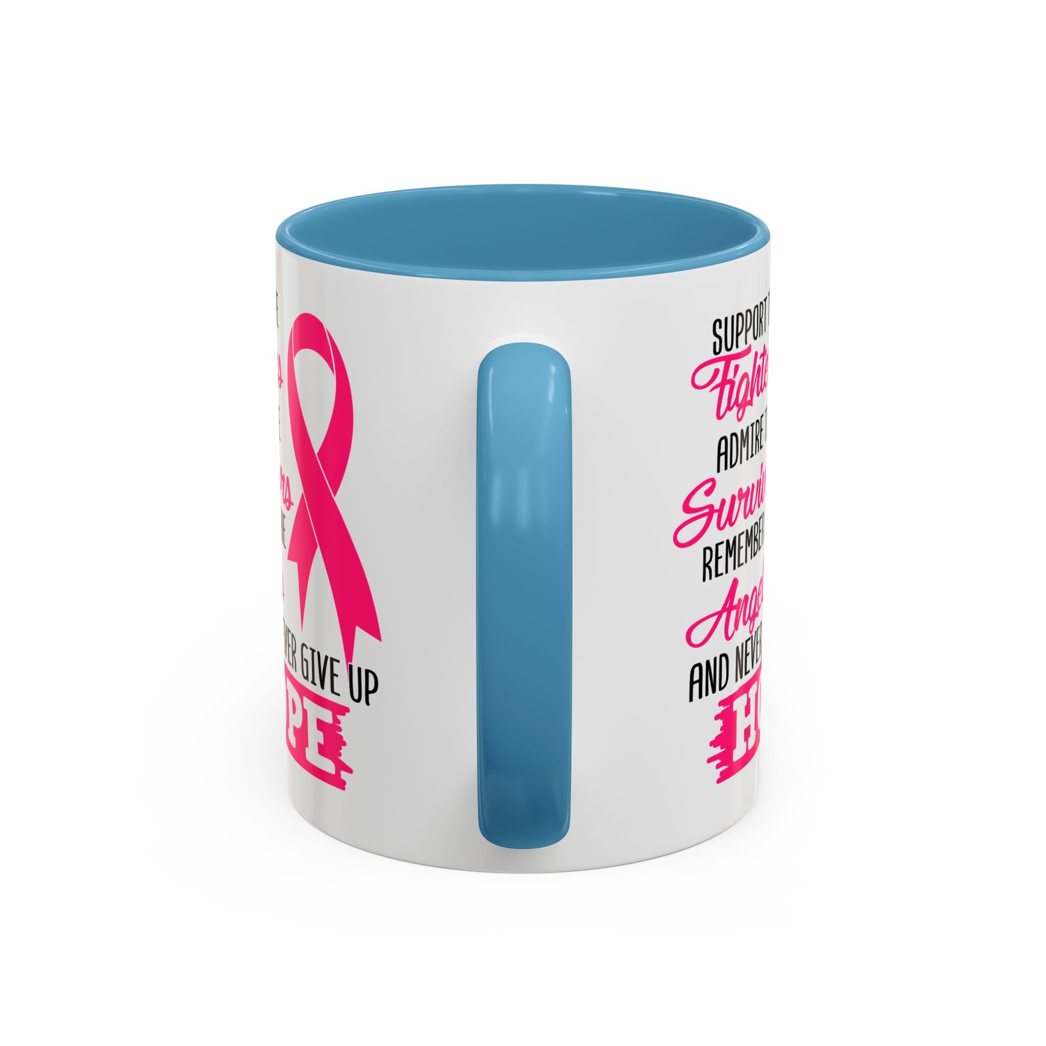 Inspirational Pink Ribbon Coffee Mug: Support Fighters, Admire Survivors, Celebrate Hope, Gift for Cancer Awareness, Motivational Mug