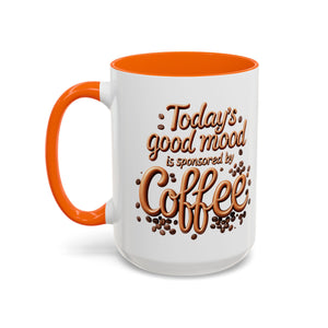 Mood-Boosting Coffee Mug, Perfect Gift for Coffee Lovers, Inspirational Drinkware, Home Office Must-Have, Fun Coffee Cup