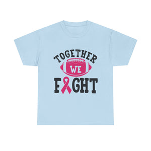 Together We Fight Football Tee, Awareness T-Shirt, Breast Cancer Support Shirt, Unisex Cotton Tee, Game Day Apparel, Gift for Him/Her