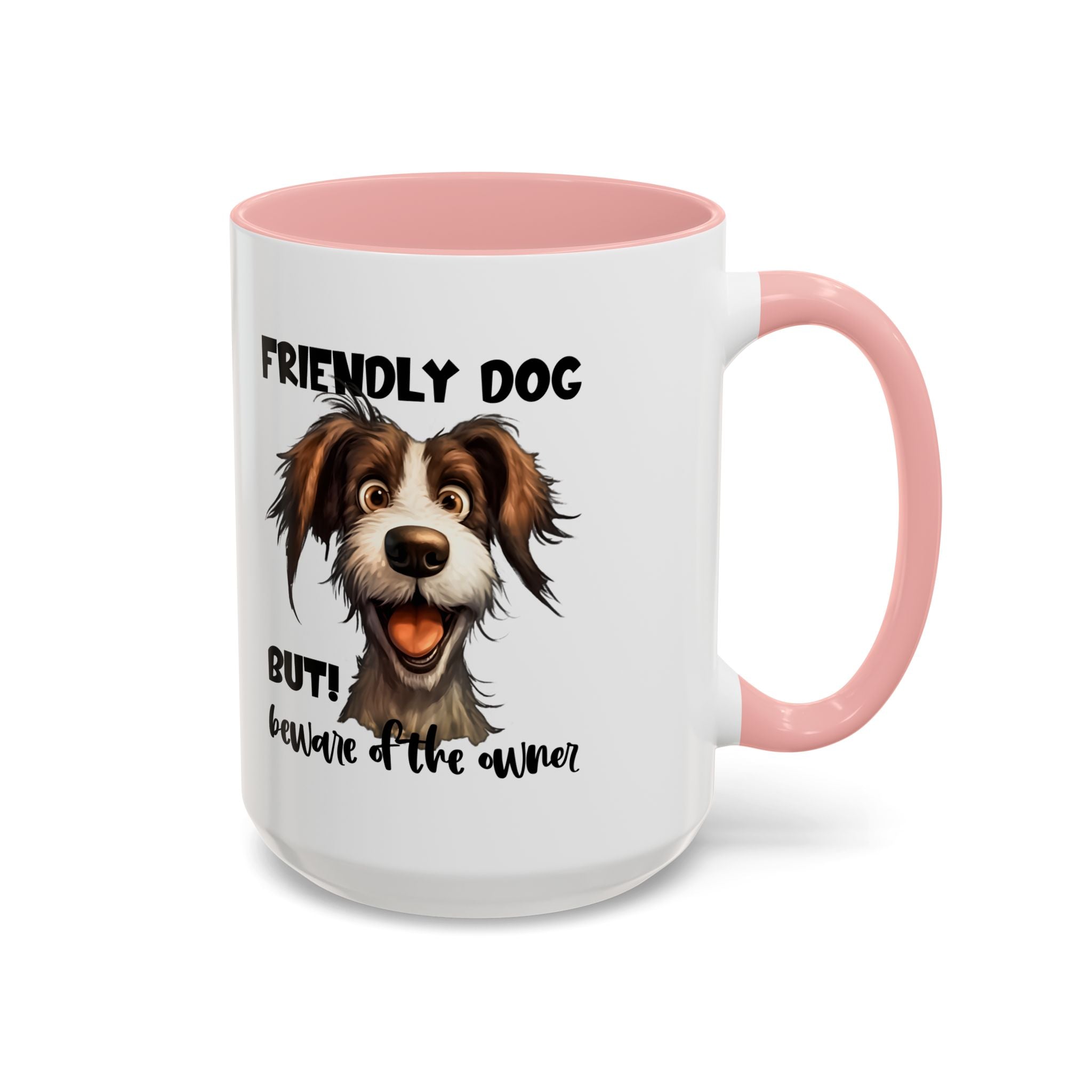 Friendly Dog Owner Mug, Dog Lover Gift, Funny Coffee Cup, Pet Owner Humor, Animal Lover Present, Holiday Gift for Dog Lovers