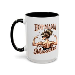 Hot Mama Coffee Mug: Empowerment, Gifts for Moms, Fitness Lovers, Best Friend, Funny Gift, Occasions: Birthdays, Holidays