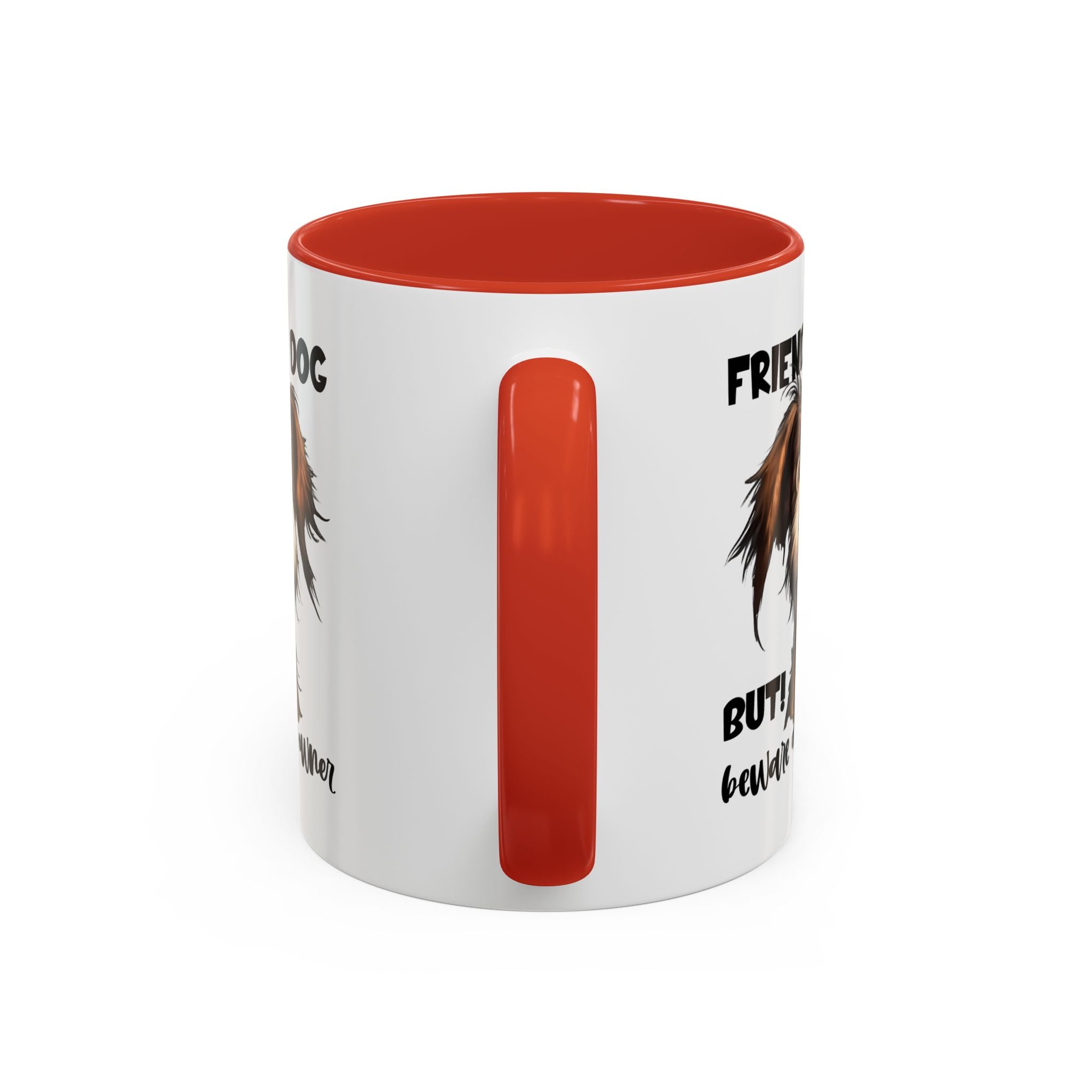Friendly Dog Owner Mug, Dog Lover Gift, Funny Coffee Cup, Pet Owner Humor, Animal Lover Present, Holiday Gift for Dog Lovers