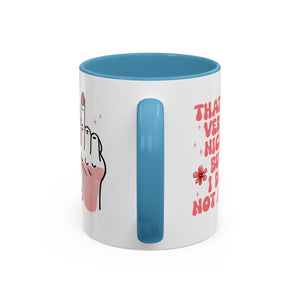 Sassy Accent Coffee Mug, Funny Gift, Humor Mug, Conversation Starter, Coffee Lover Gift, Unique Handmade Mug