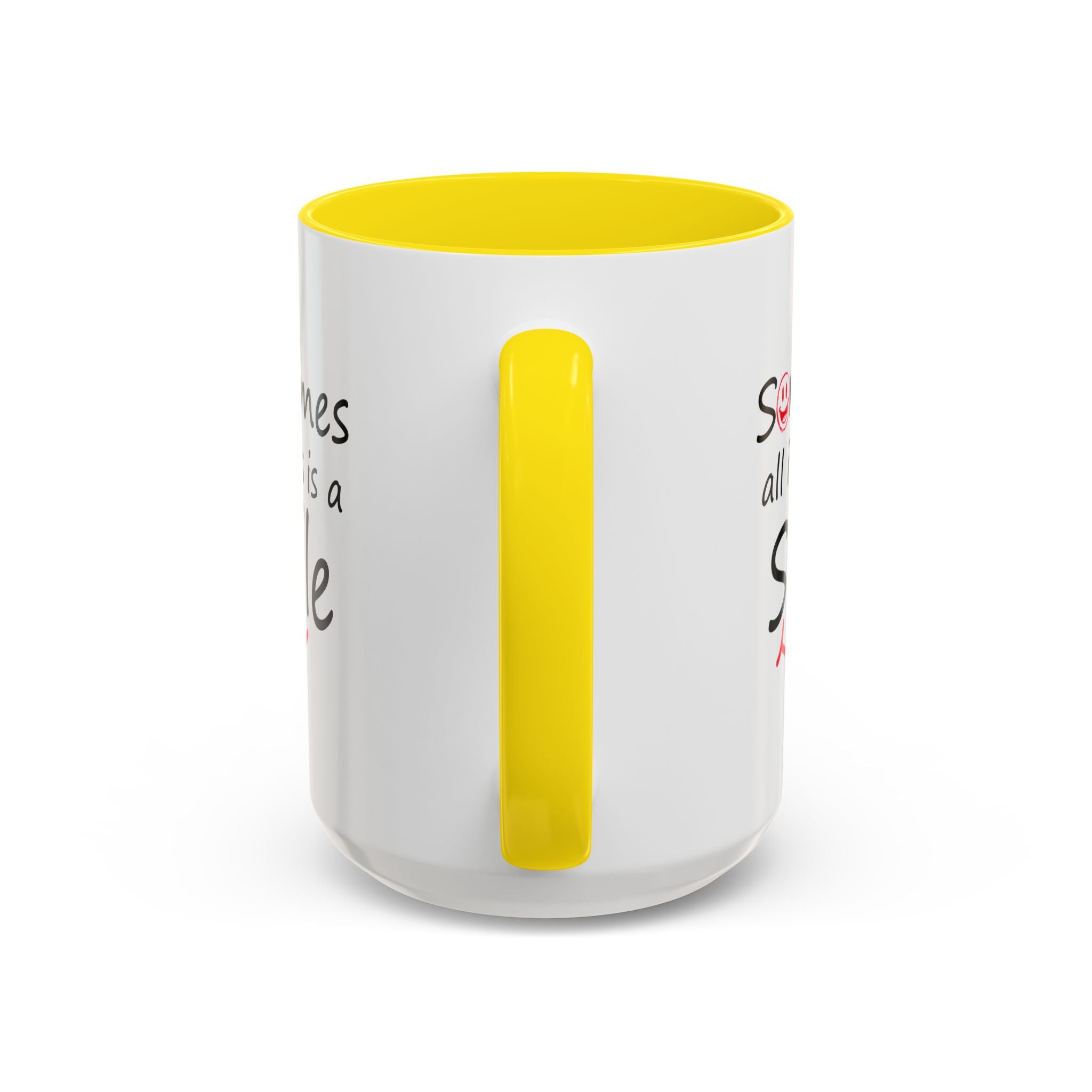 Inspirational Coffee Mug - "Sometimes All It Takes is a Smile" - Perfect Gift for Friends and Family