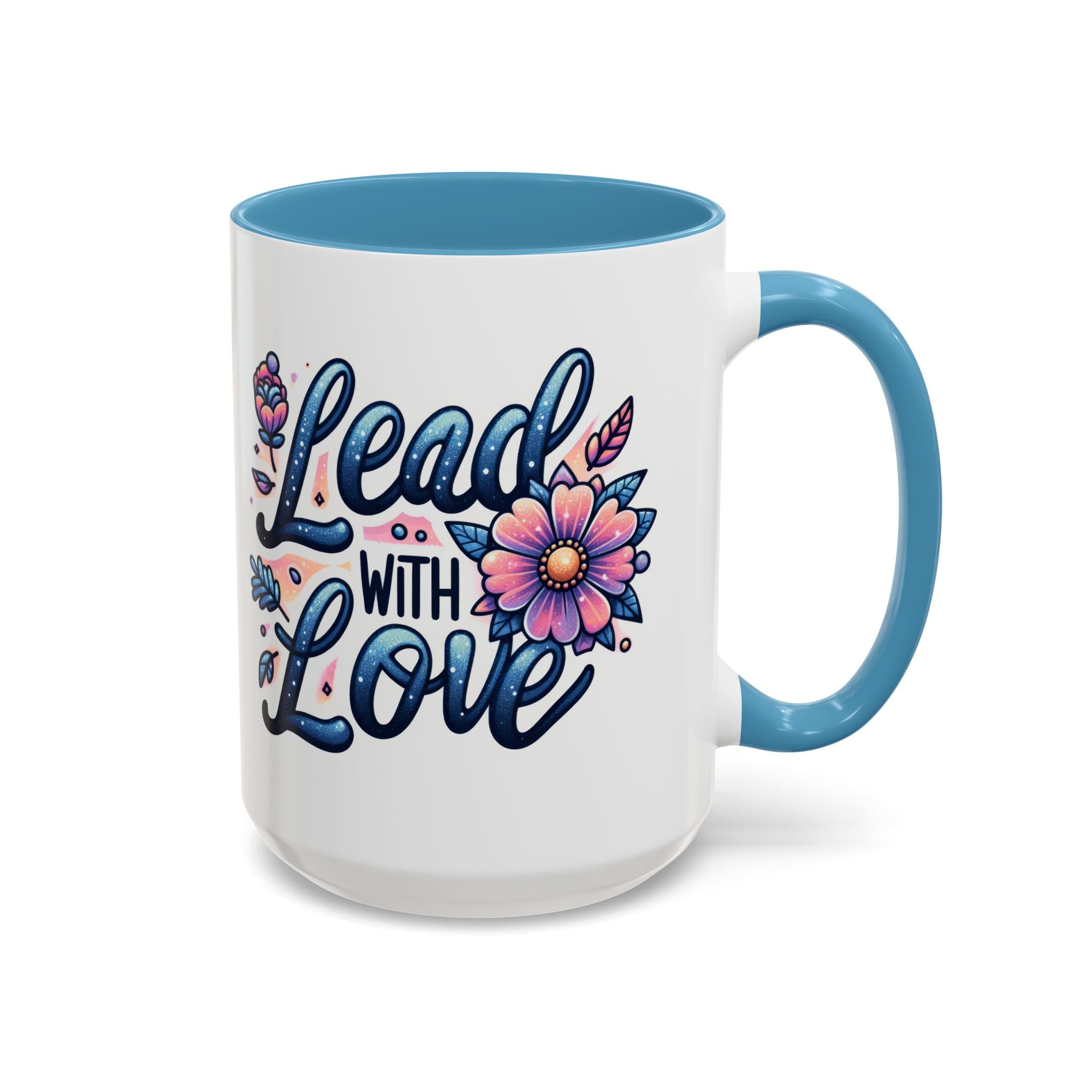 Lead With Love Accent Coffee Mug — Floral Inspirational 11/15oz